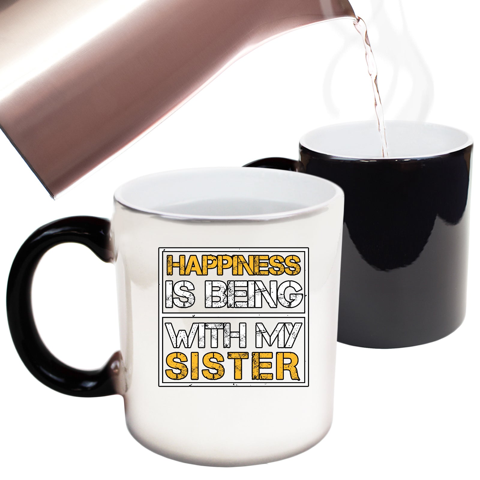 Sister Happiness Is Being With My Sister - Funny Colour Changing Mug