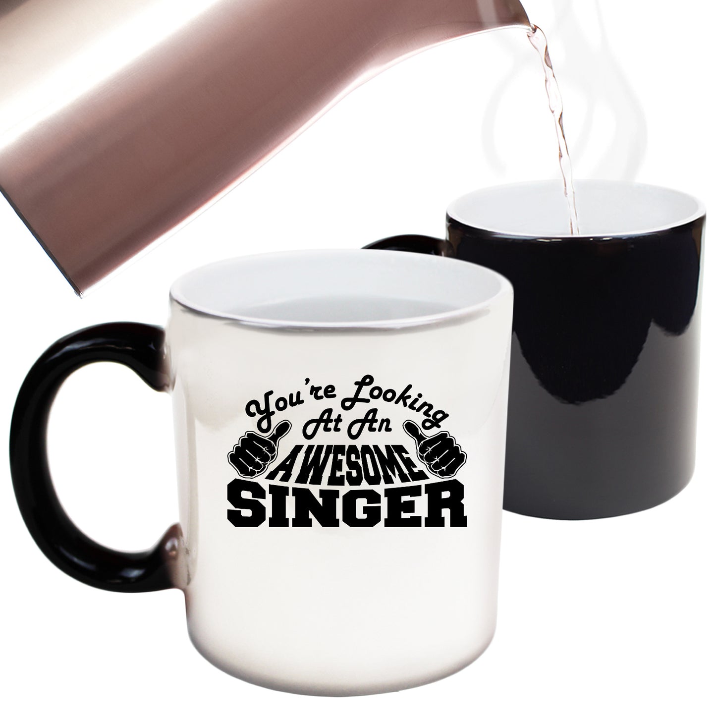 Youre Looking At An Awesome Singer - Funny Colour Changing Mug