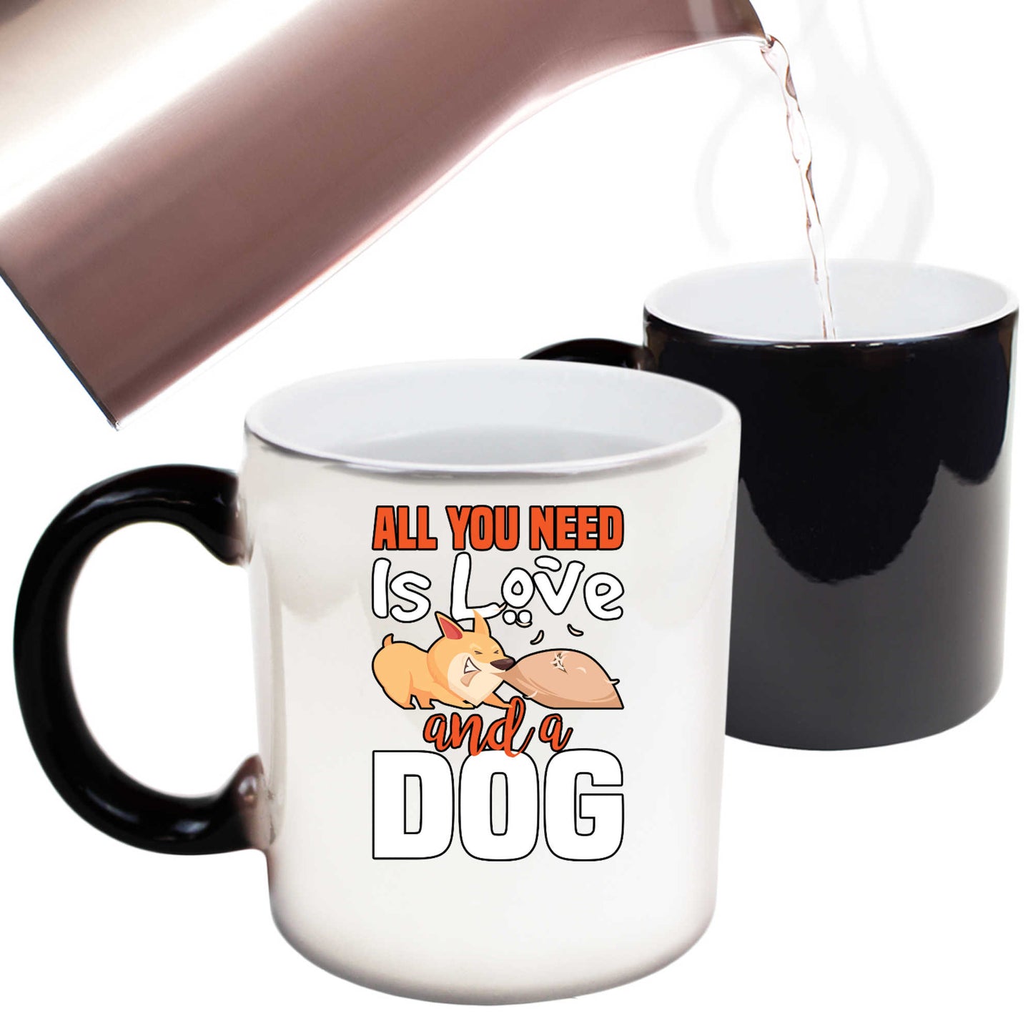 All You Need Is Love And A Naughty Dog V2 - Funny Colour Changing Mug