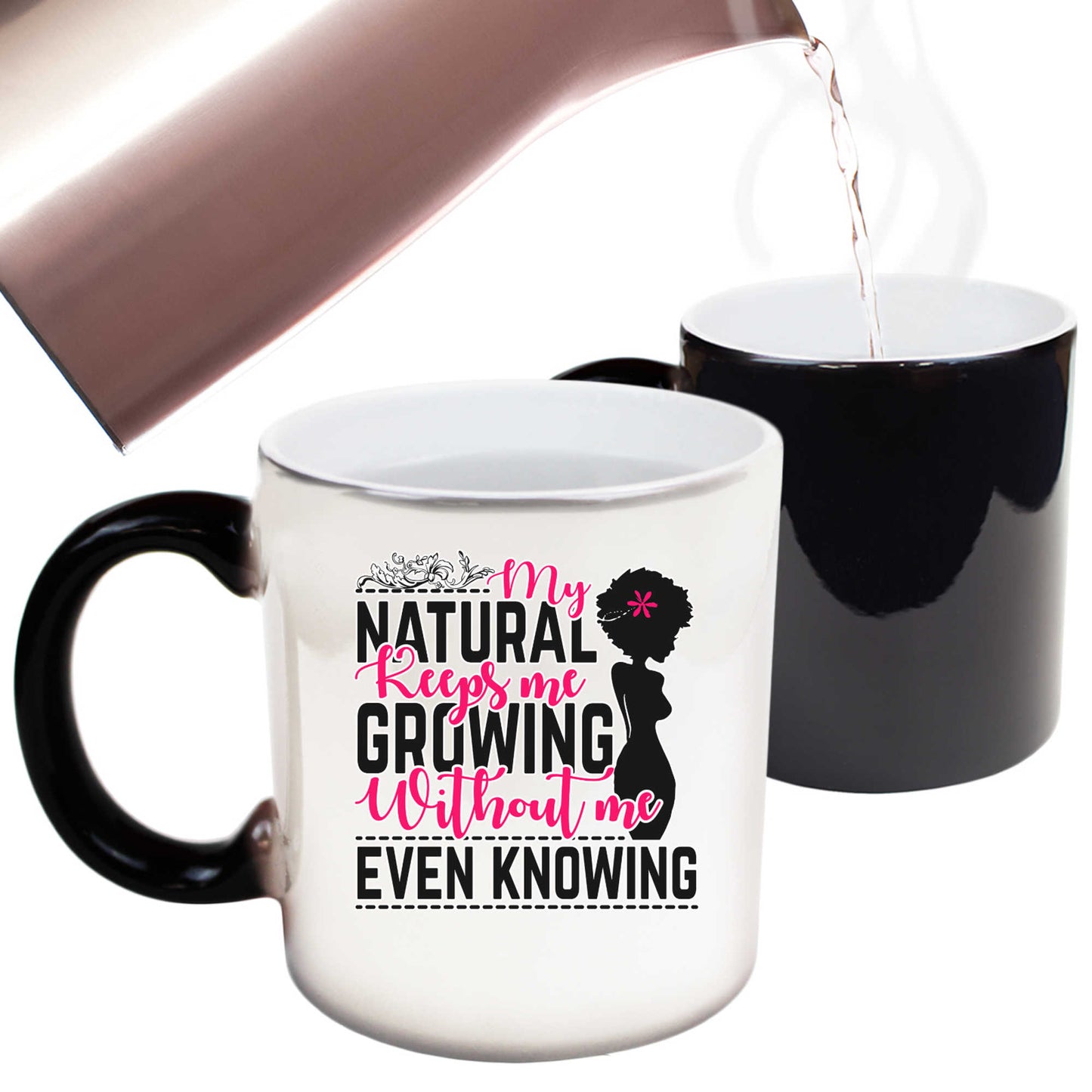 My Natural Keeps Me Crowing Afro - Funny Colour Changing Mug