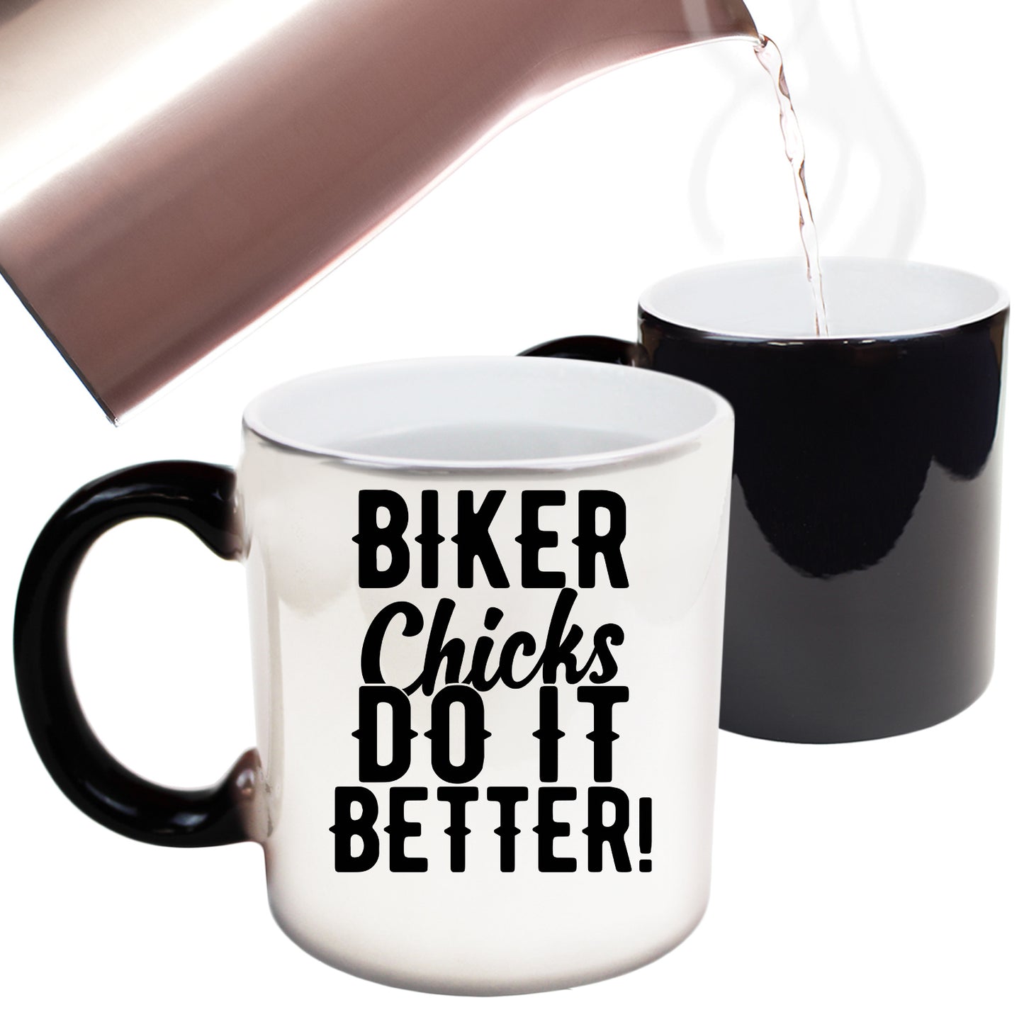 Biker Chicks Do It Better Motorbike Motorcycle - Funny Colour Changing Mug