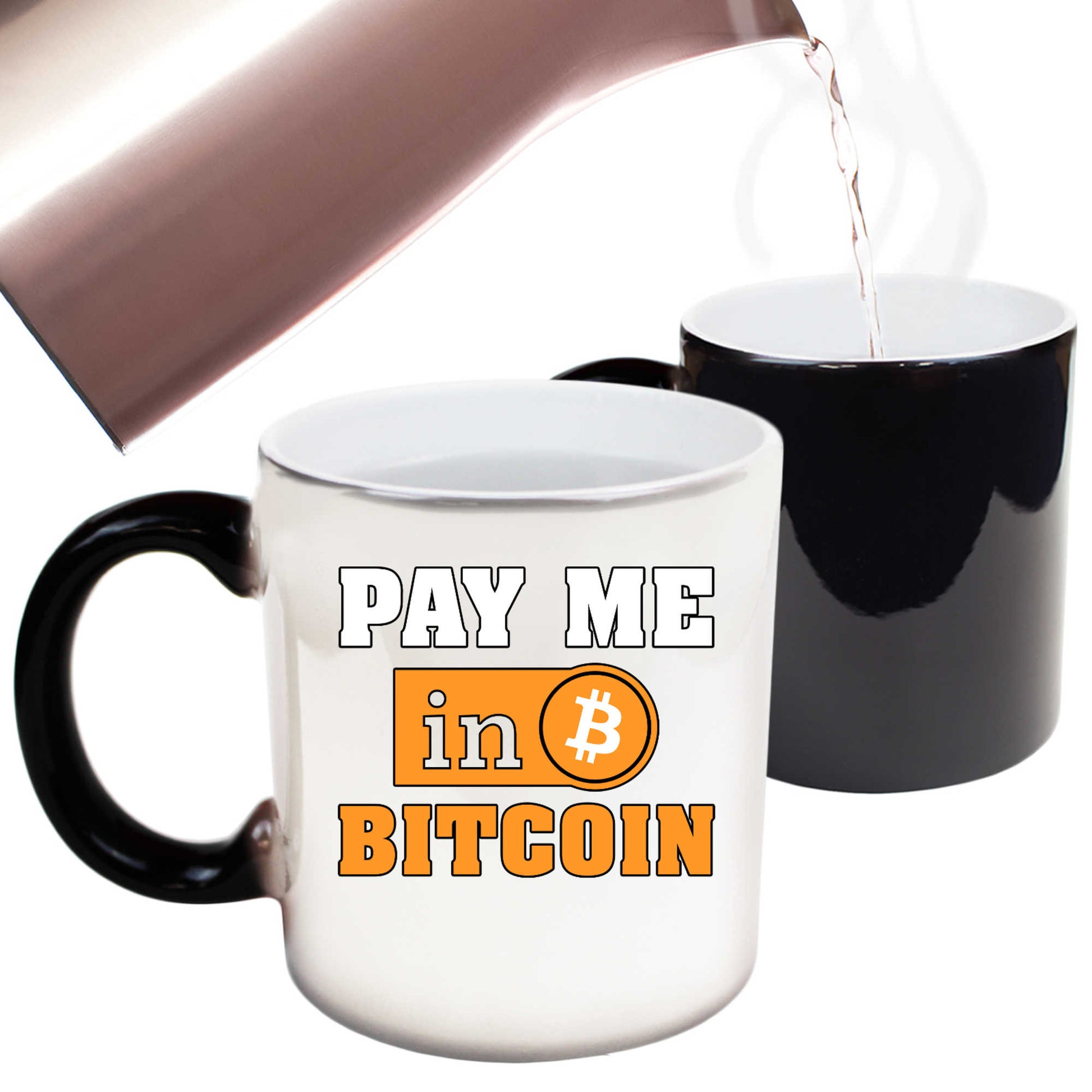 Pay Me In Bitcoin Crypto Currency Blockchain Investor Trader - Funny Colour Changing Mug