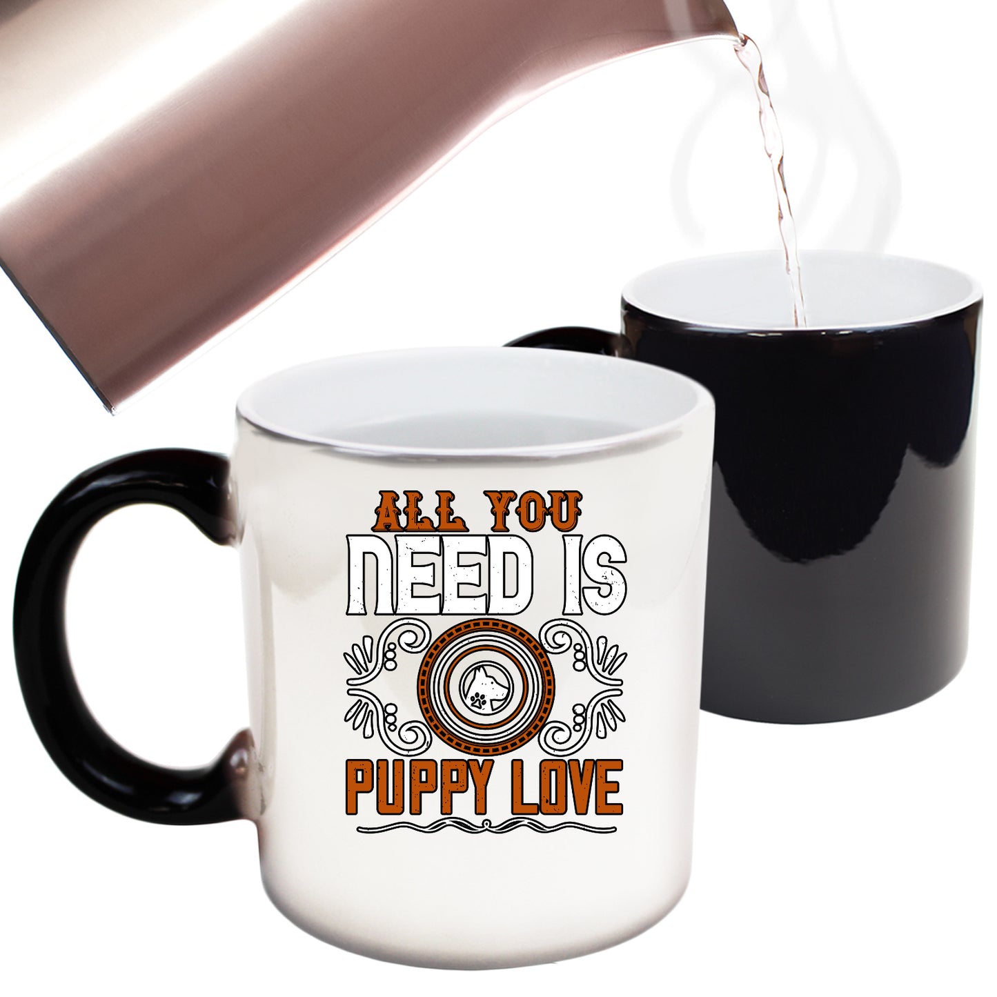 All You Need Is Puppy Love - Funny Colour Changing Mug