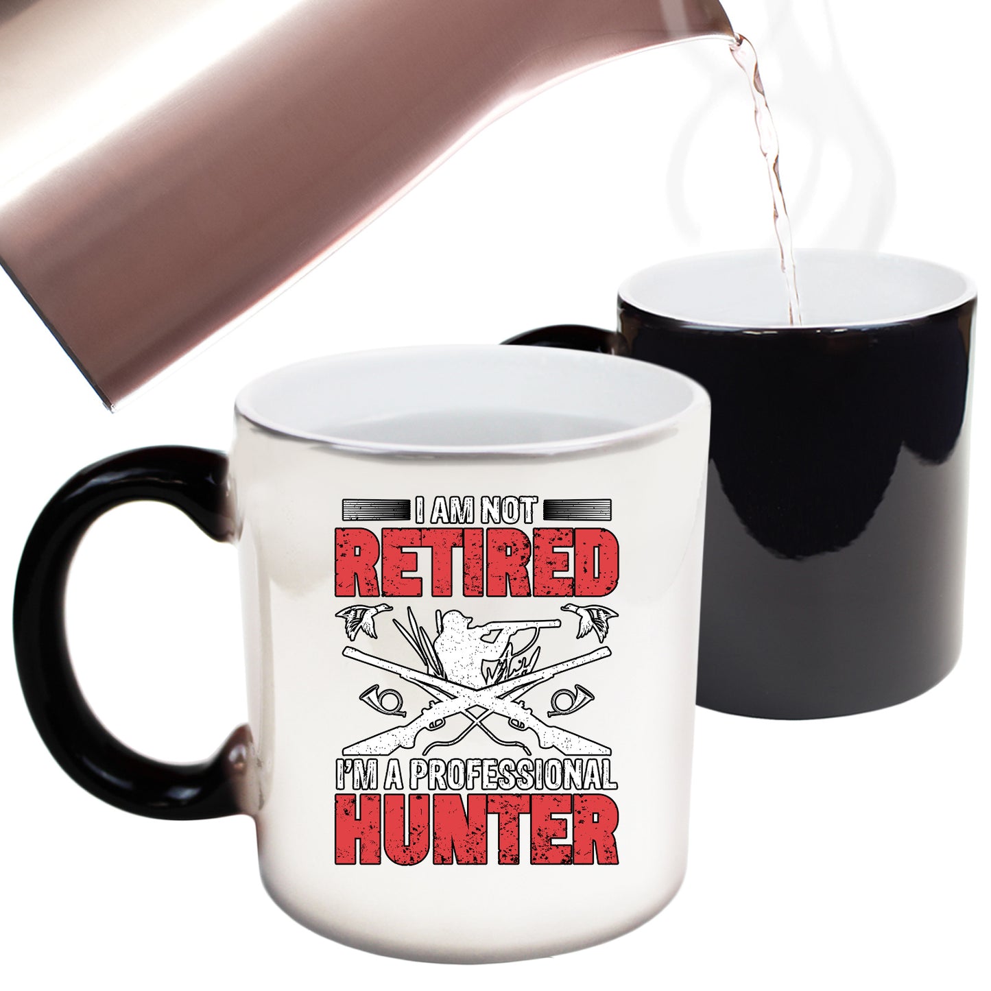 I Am Not Retired Professional Hunter Hunting - Funny Colour Changing Mug