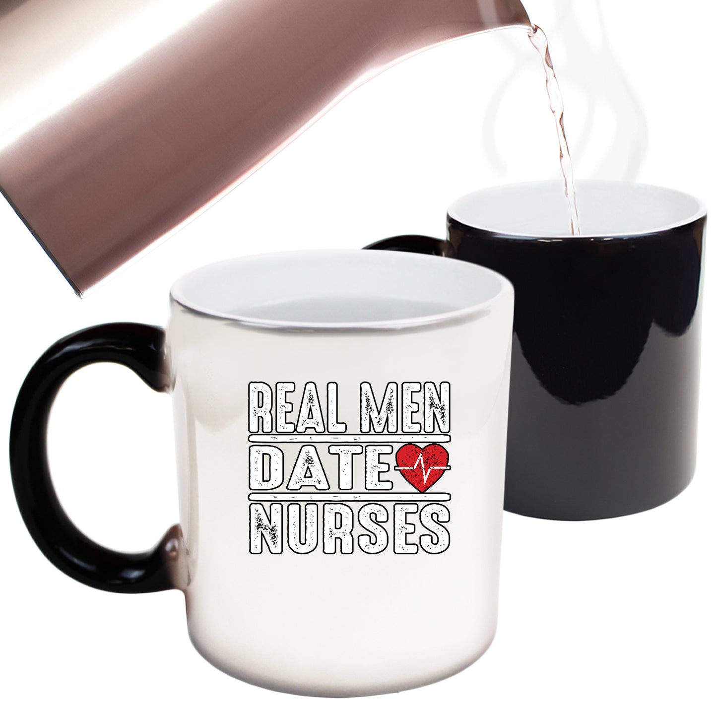 Real Men Date Nurses - Funny Colour Changing Mug