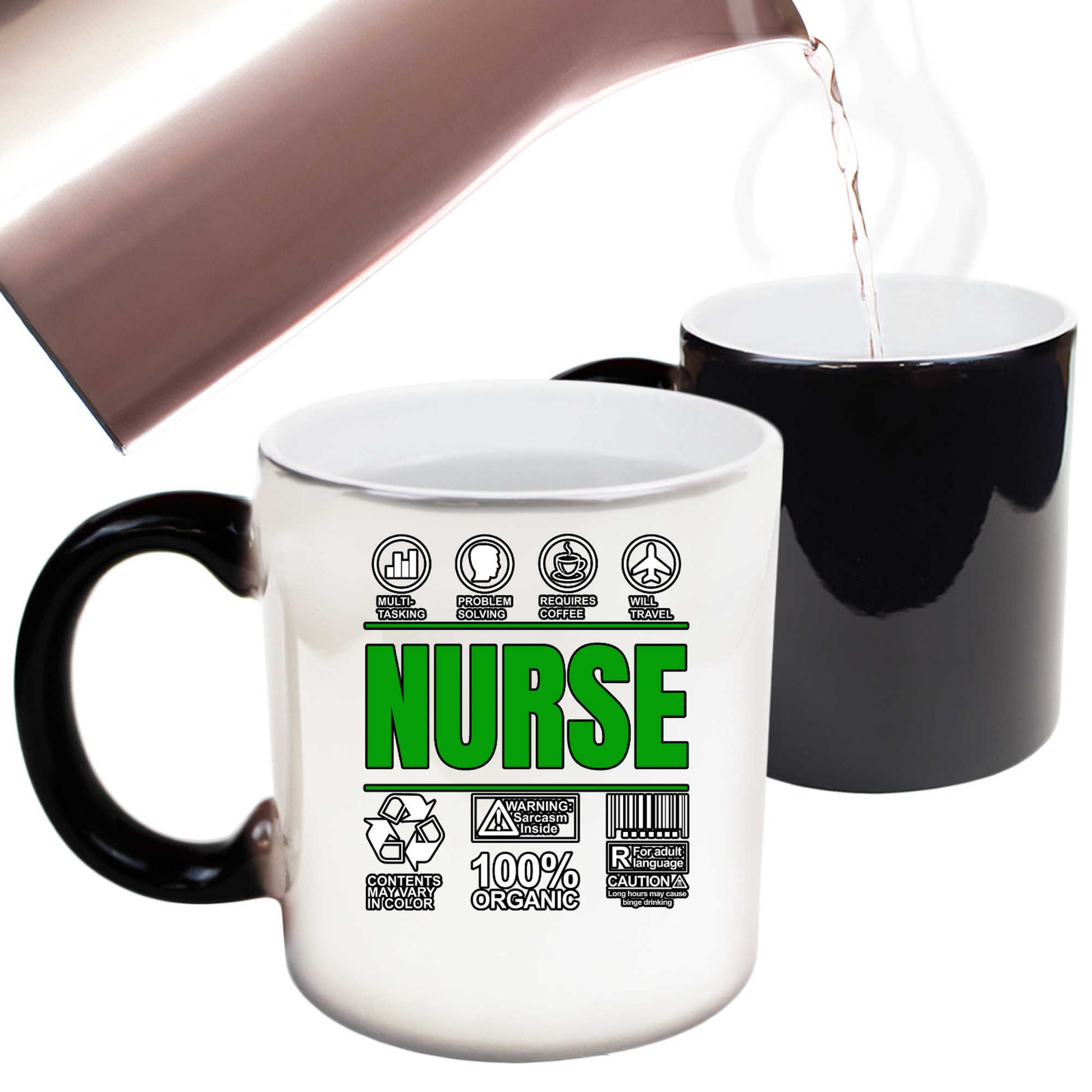 Nurse Sarcastic Humour - Funny Colour Changing Mug