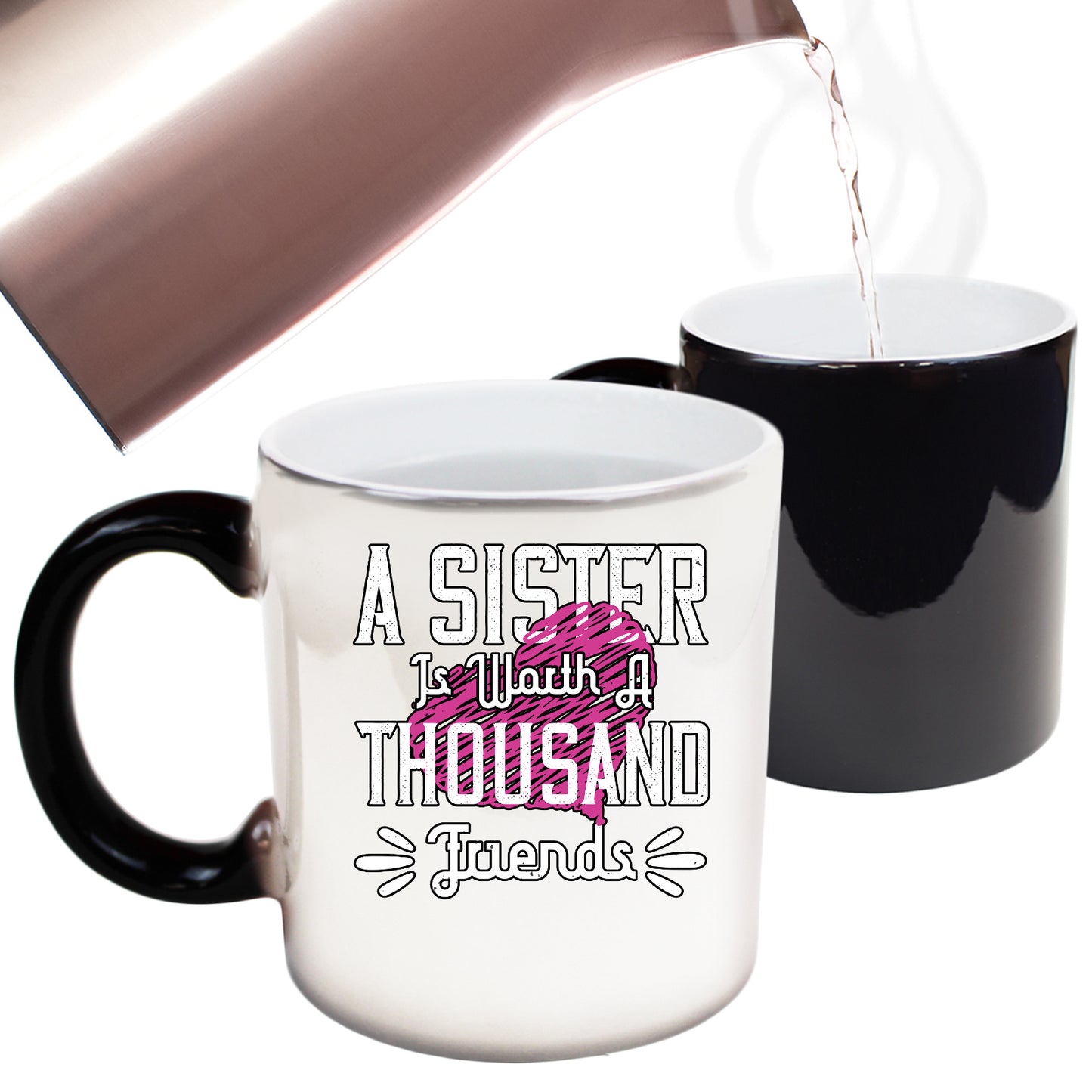 A Sister Is Worth A Thousand Friends - Funny Colour Changing Mug