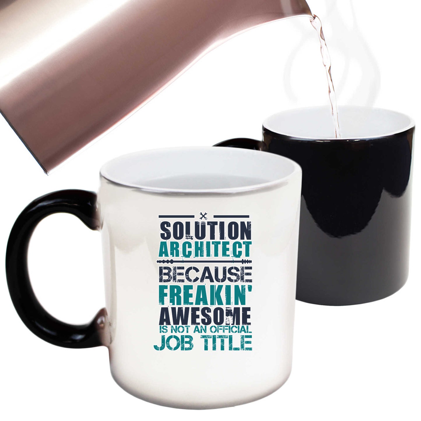 Solution Architect Because Freakin Awesome - Funny Colour Changing Mug