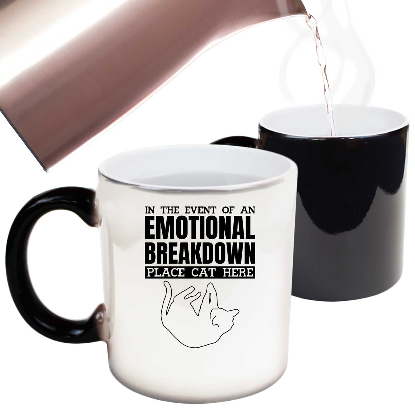 Cats In The Event Of An Emotional Breakdown Place Cat Here - Funny Colour Changing Mug