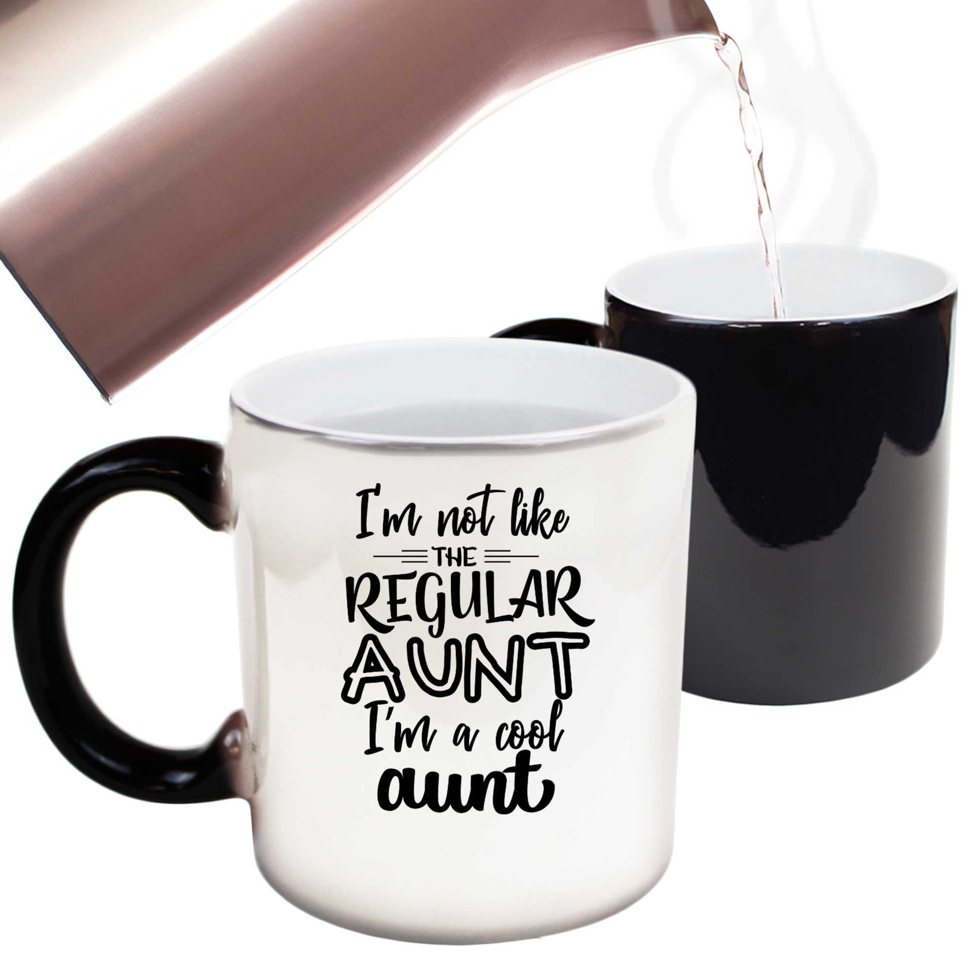 Im Not Like The Regular Aunt Auntie - Funny Colour Changing Mug