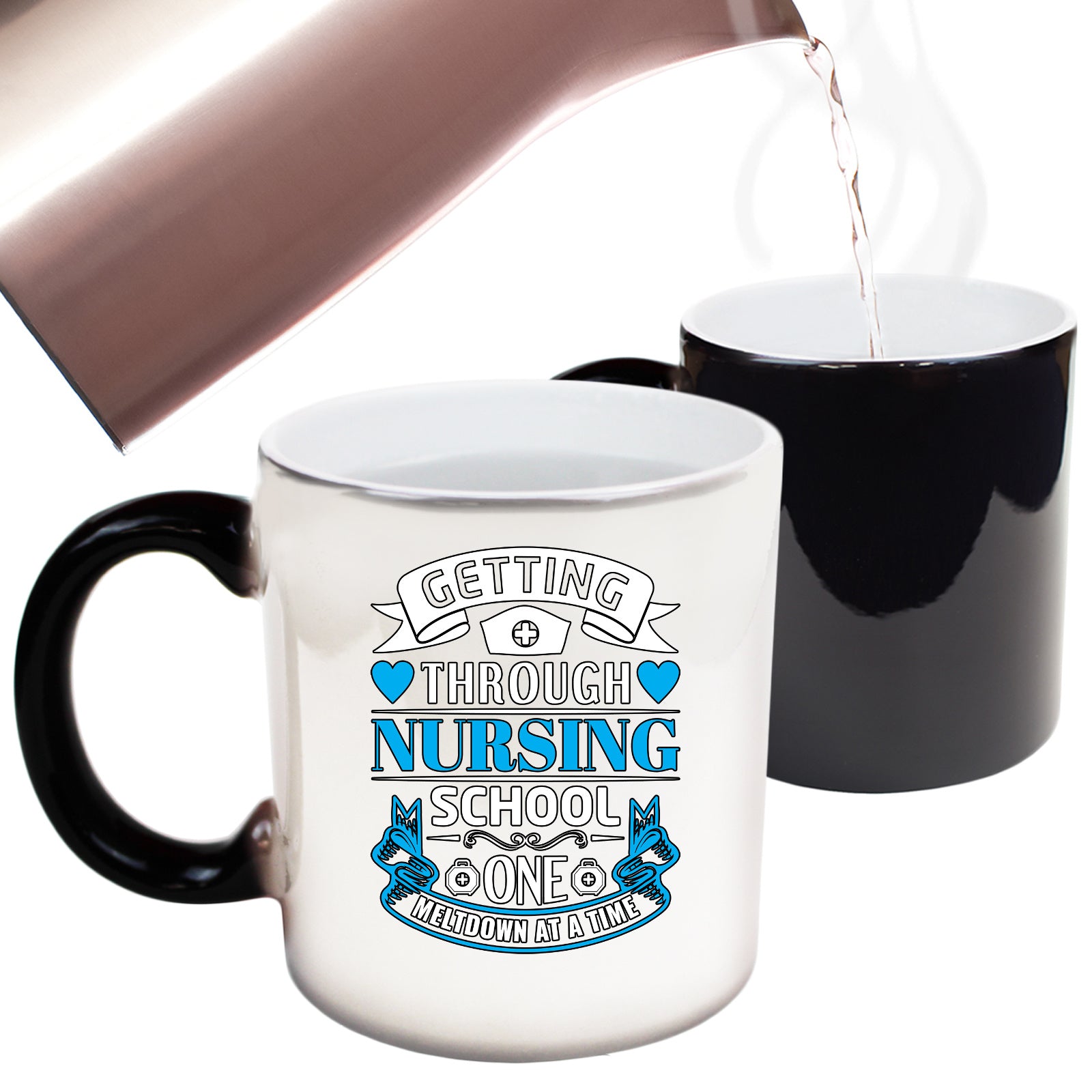 Getting Through Nursing School One Meltdown - Funny Colour Changing Mug