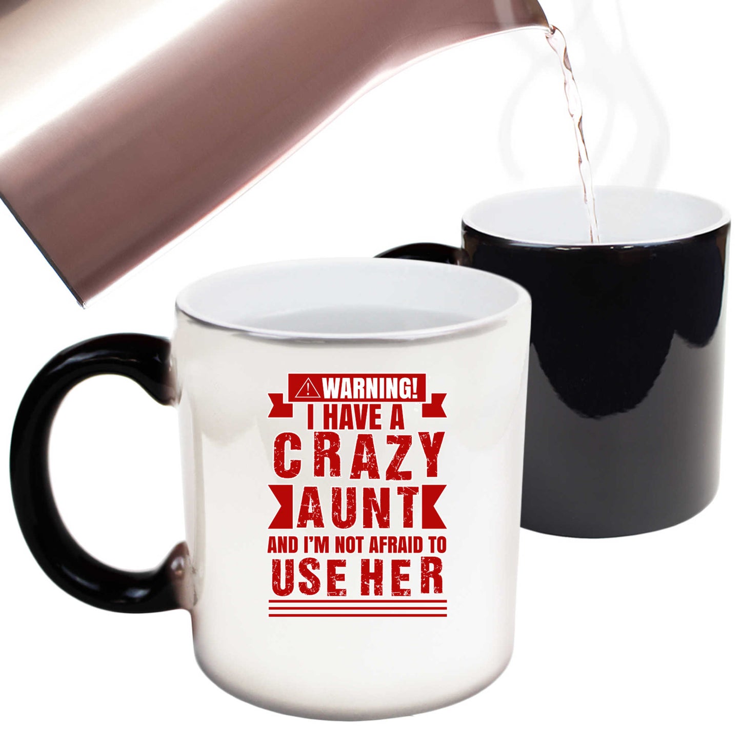 Warning I Have A Crazy Aunt Auntie V2 - Funny Colour Changing Mug