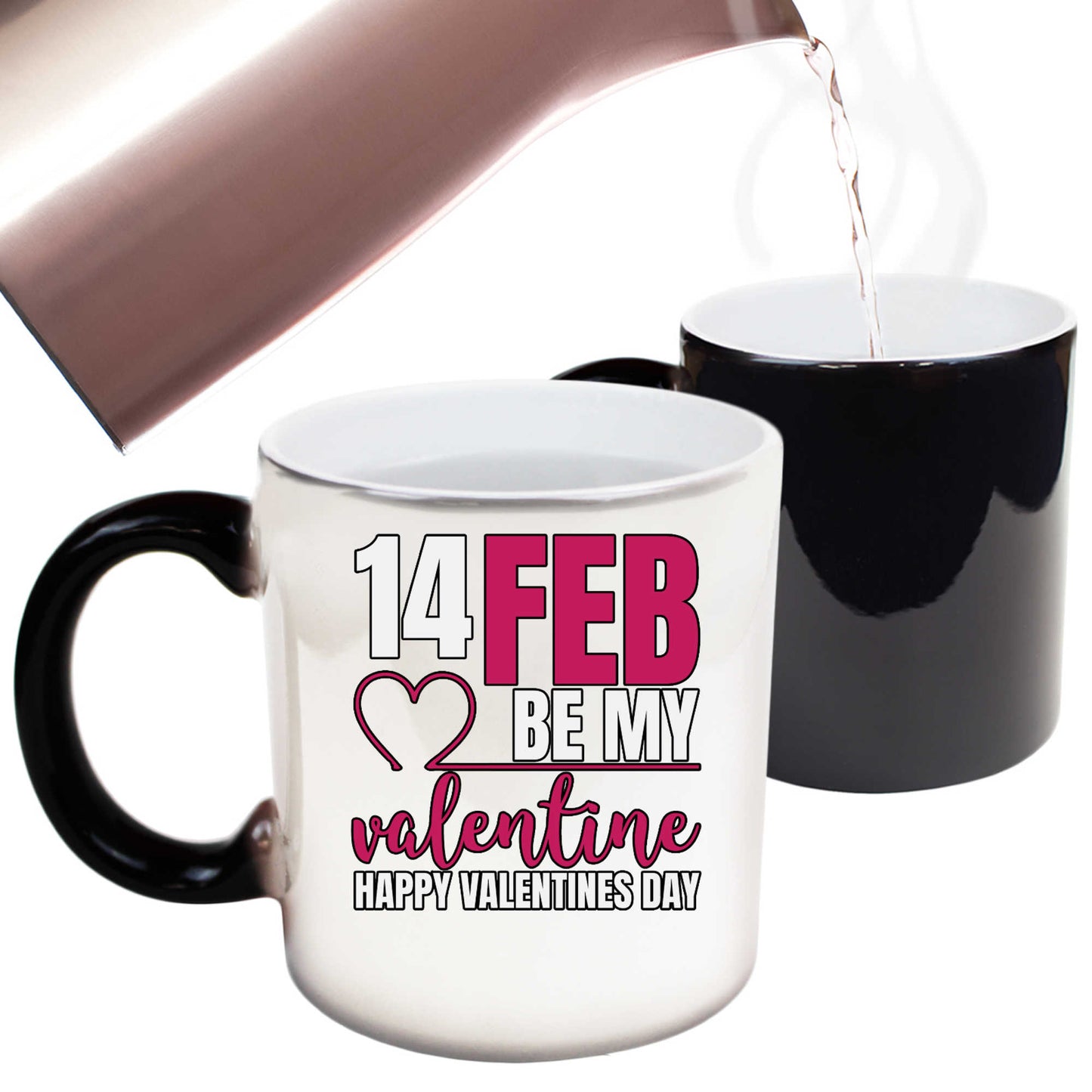 14 Feb Be My Valentine Happy Valentines Day - Funny Colour Changing Mug