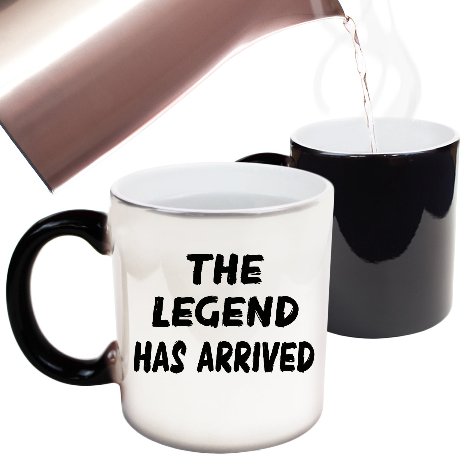 The Legend Has Arrived - Funny Colour Changing Mug