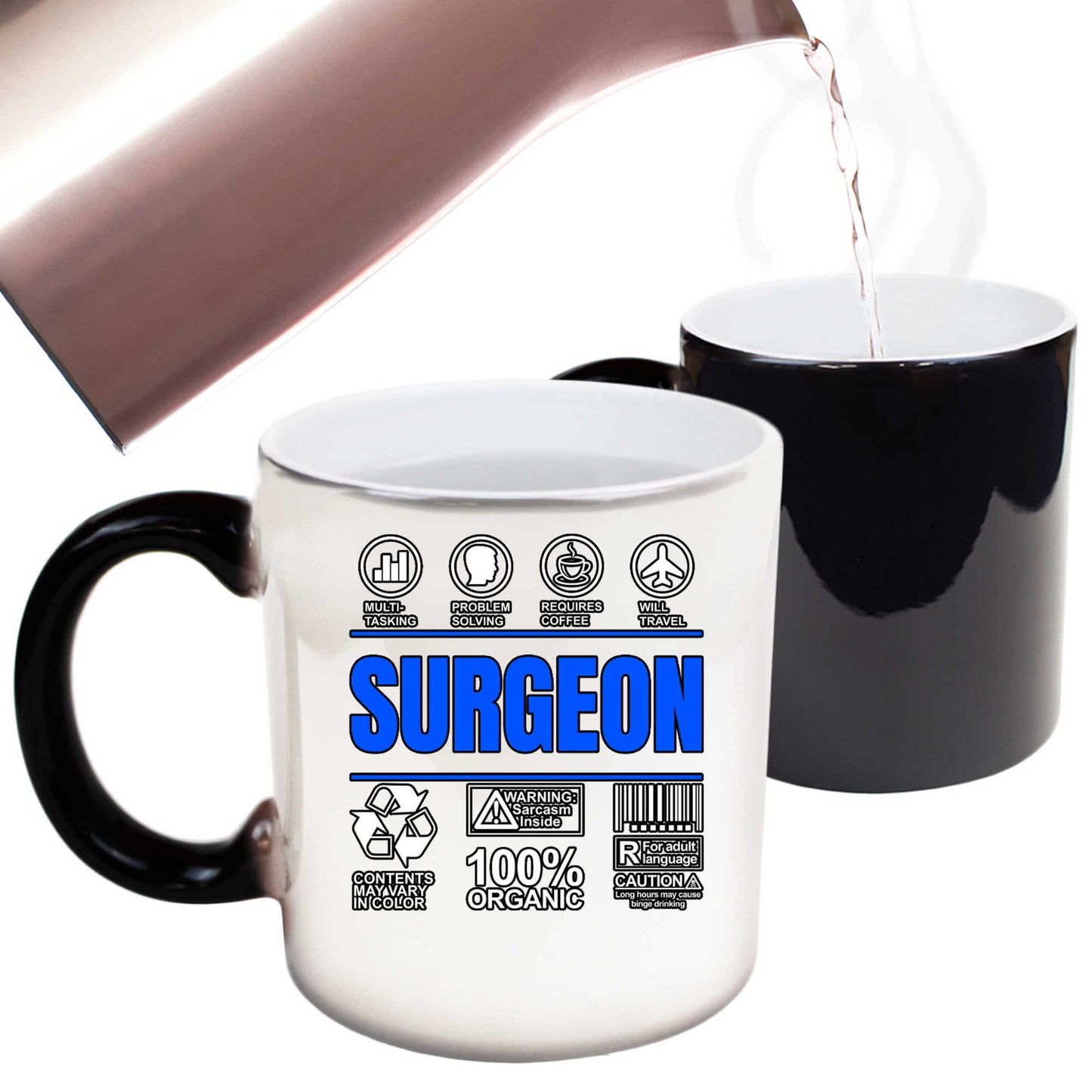 Surgeon Sarcastic Humour - Funny Colour Changing Mug