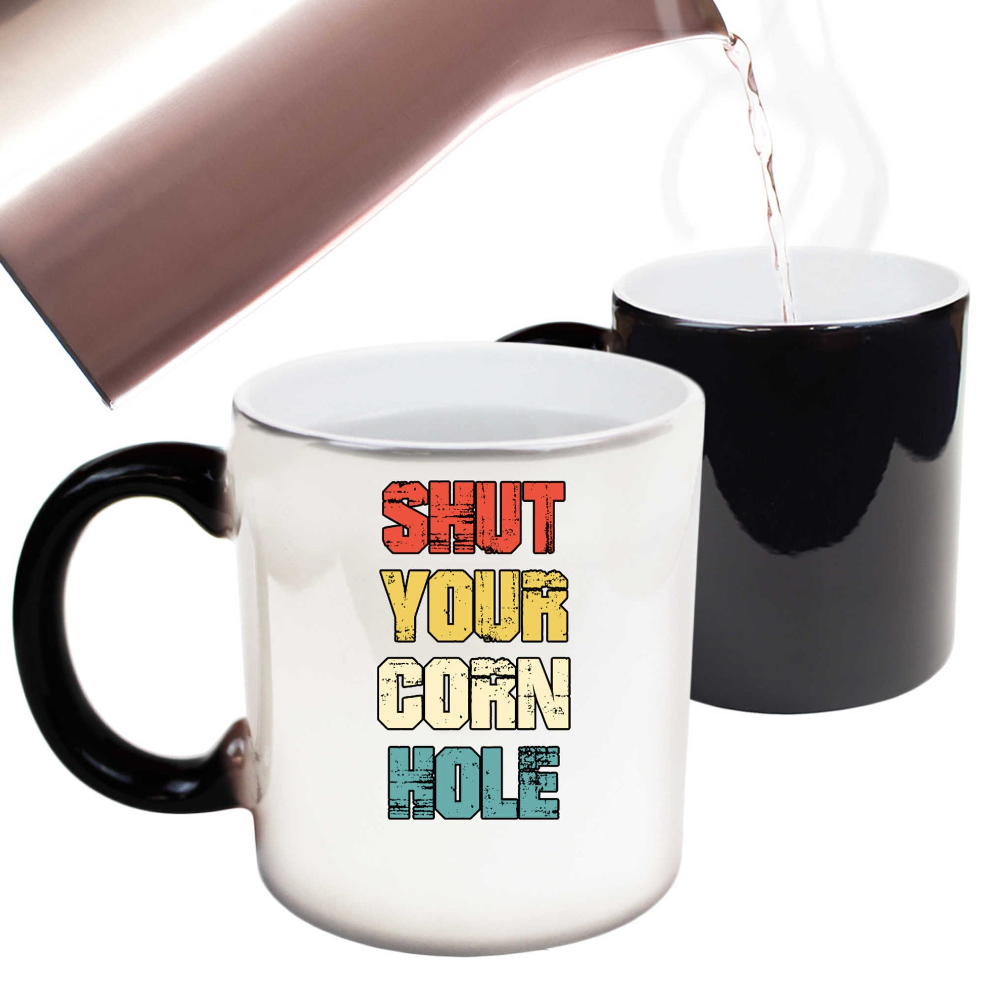 Shut Your Cornhole - Funny Colour Changing Mug