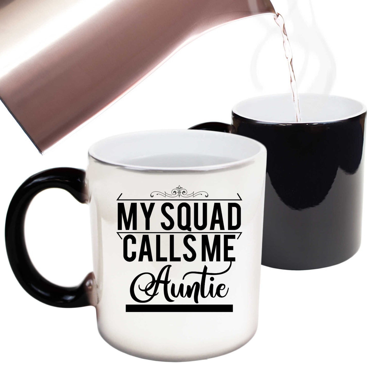 My Squad Calls Me Auntie - Funny Colour Changing Mug