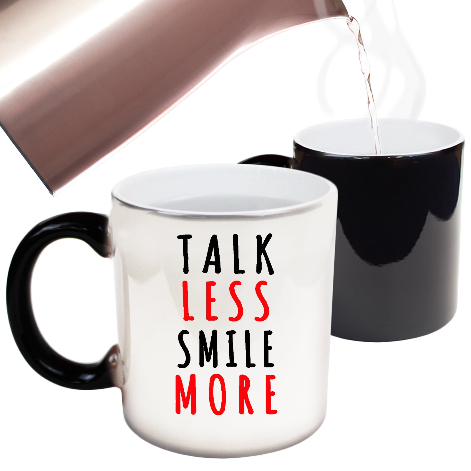 Talk Less Smile More Fashion - Funny Colour Changing Mug