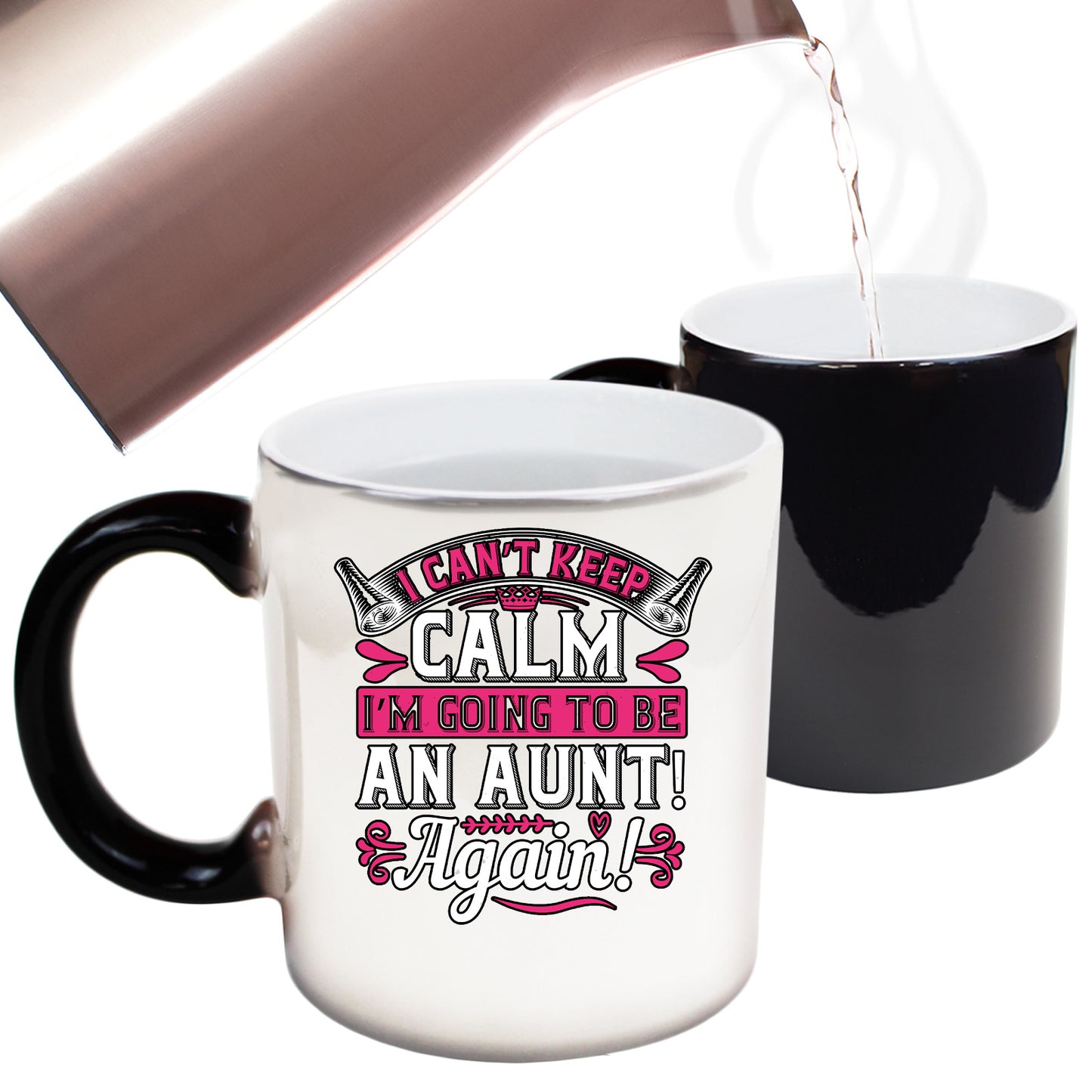 Auntie Cant Keep Calm Going To Be An Aunt - Funny Colour Changing Mug