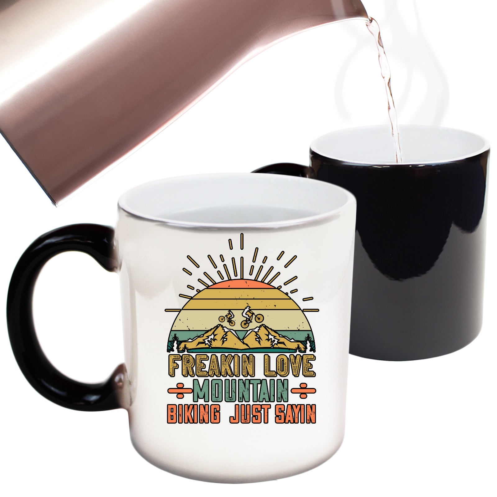 Freakin Love Mountain Biking Just Sayin - Funny Colour Changing Mug