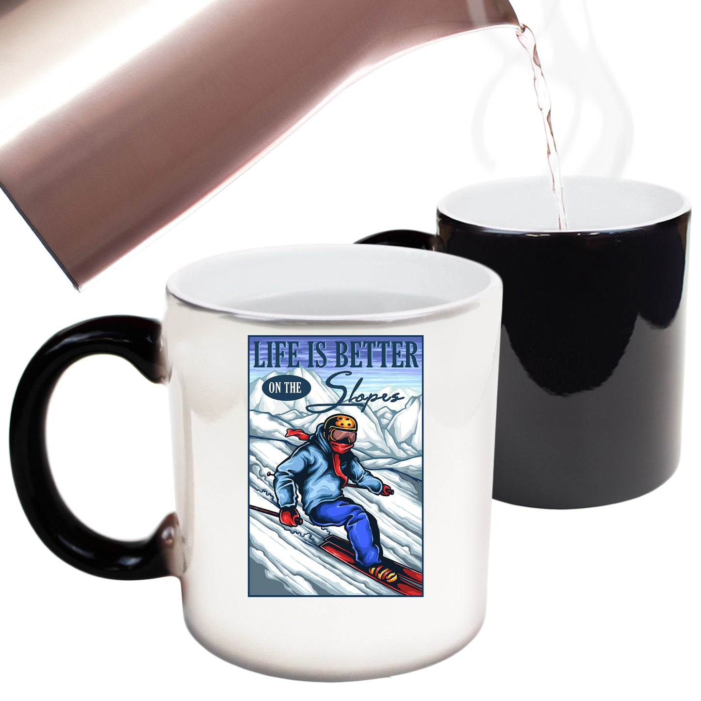 Ski Life Skiing Life Is Better On The Slopes  - Funny Colour Changing Mug