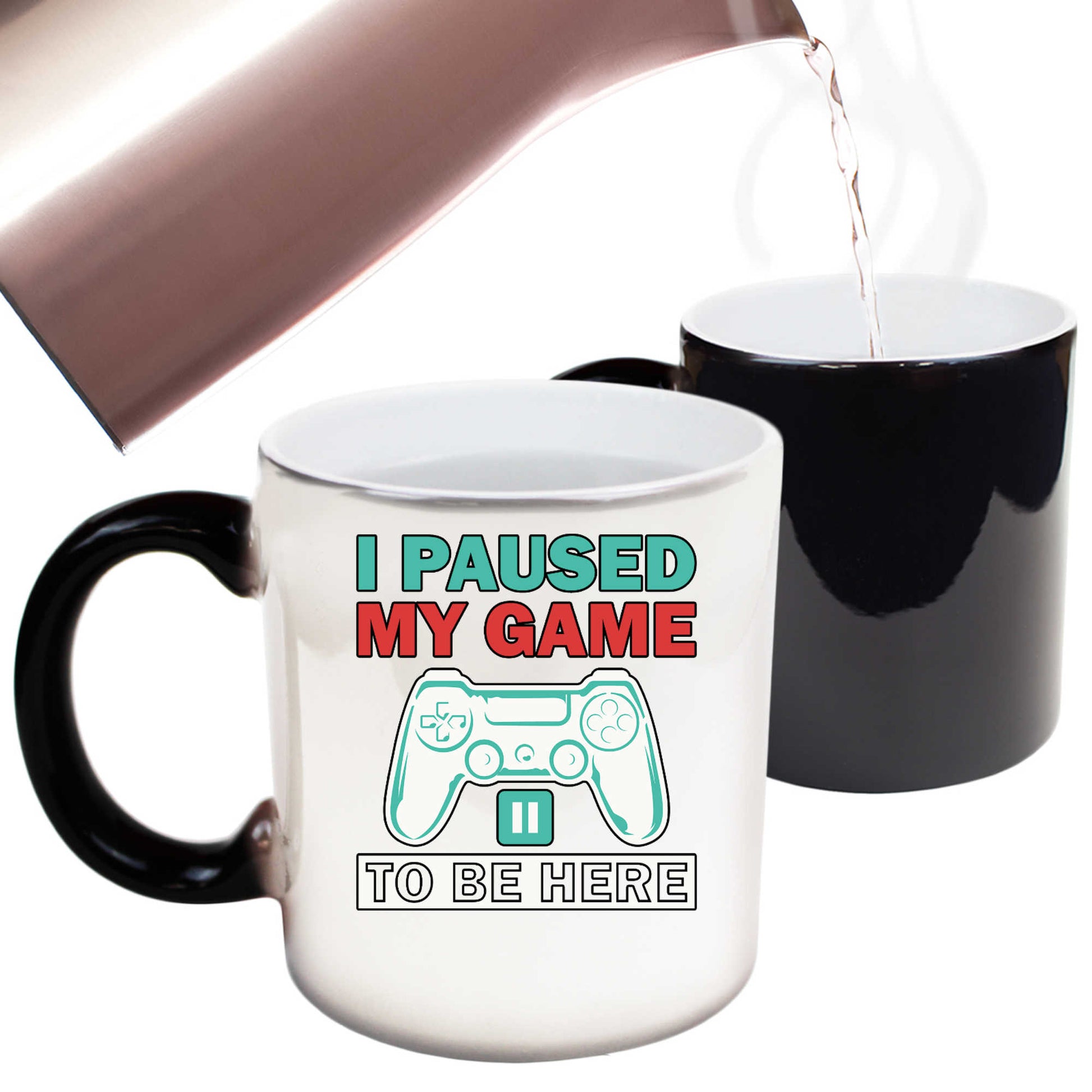 I Paused My Game To Be Here V2 - Funny Colour Changing Mug