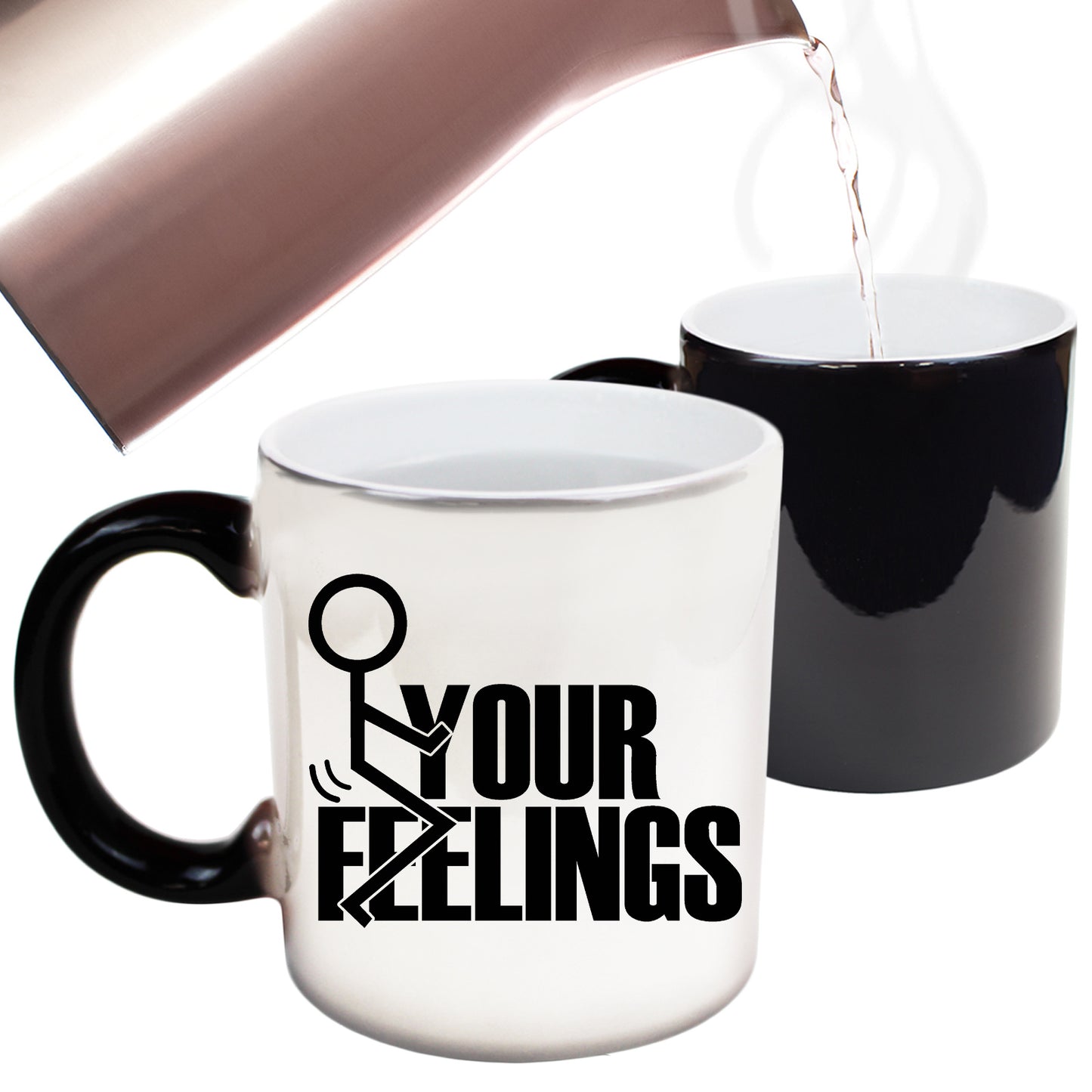 F Ck Your Feelings Rude - Funny Colour Changing Mug