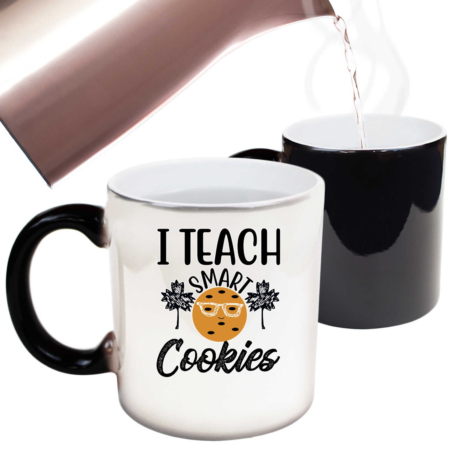 I Teach Smart Cookies Teacher - Funny Colour Changing Mug