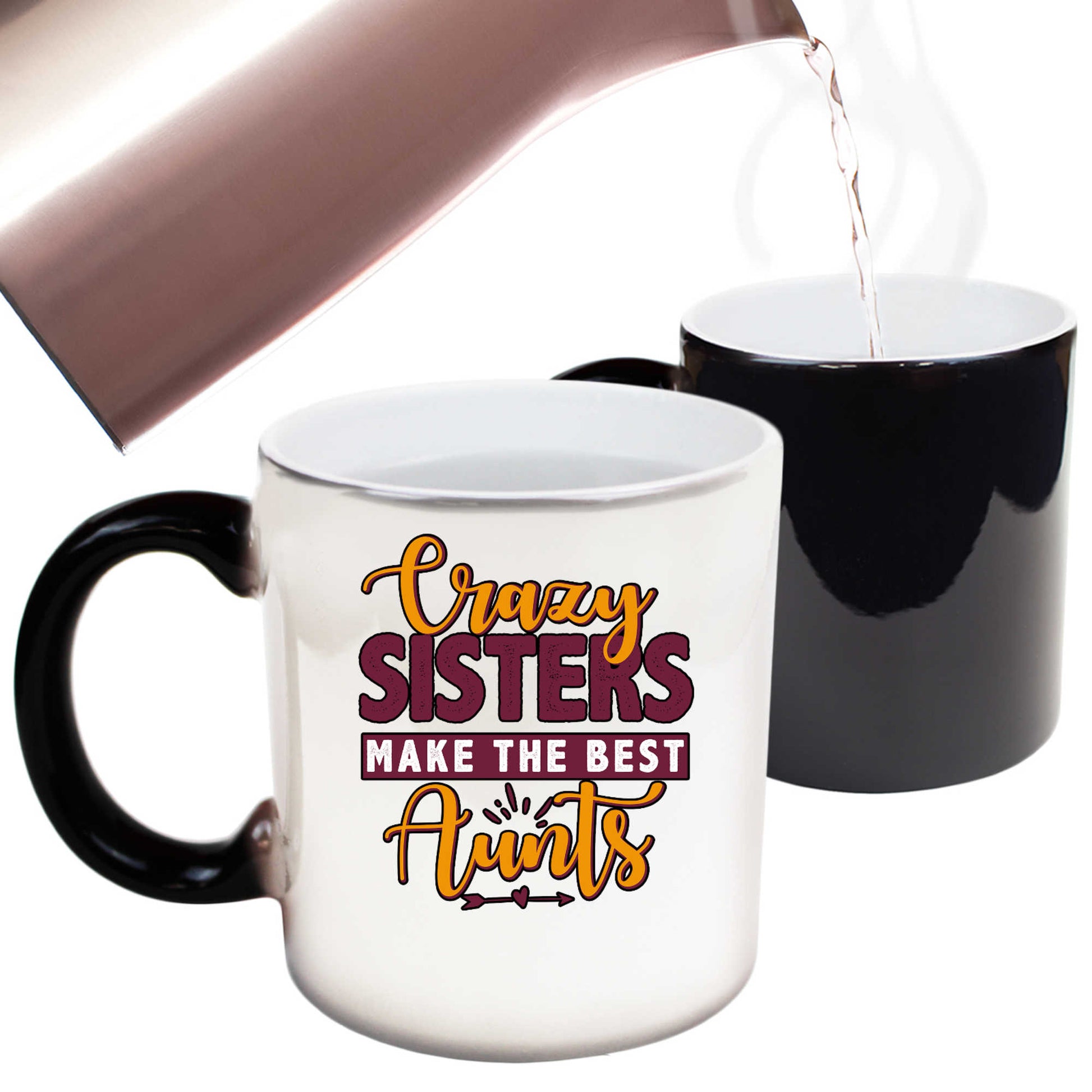 Crazy Sisters Make The Best Aunts Auntie - Funny Colour Changing Mug