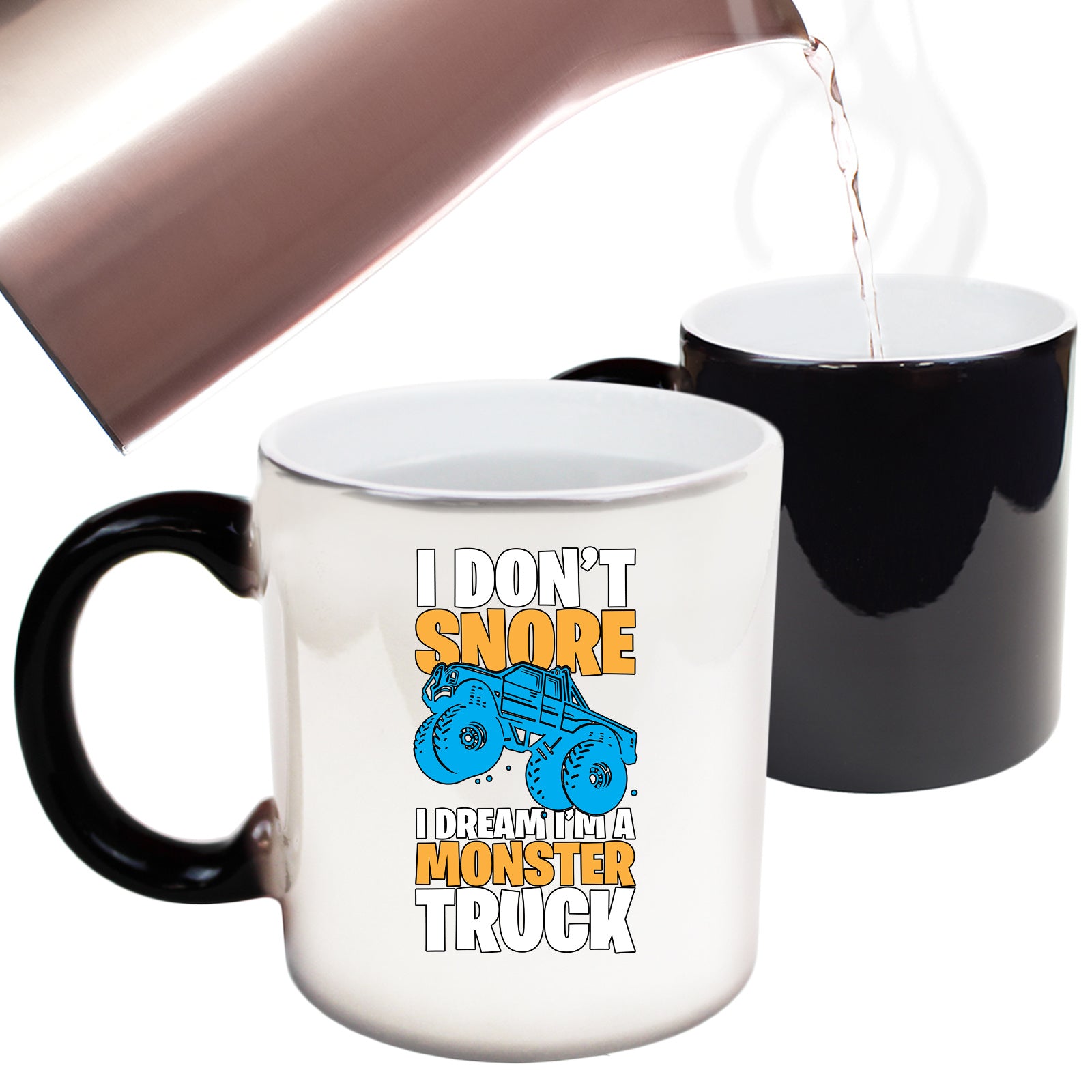 I Dont Snore Dream Im A Monster Truck - Funny Colour Changing Mug