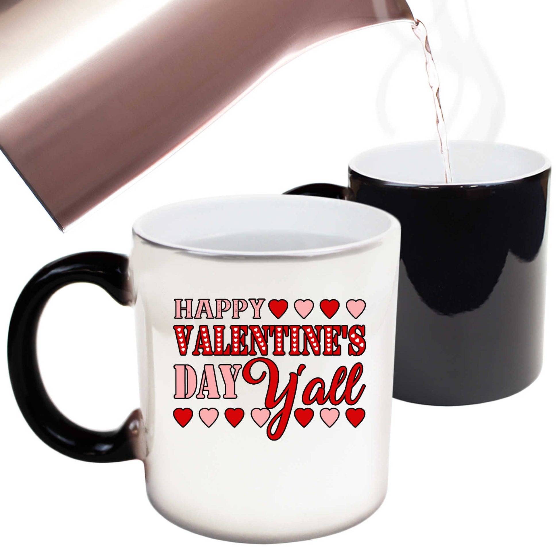 Happy Valentines Day Y All - Funny Colour Changing Mug