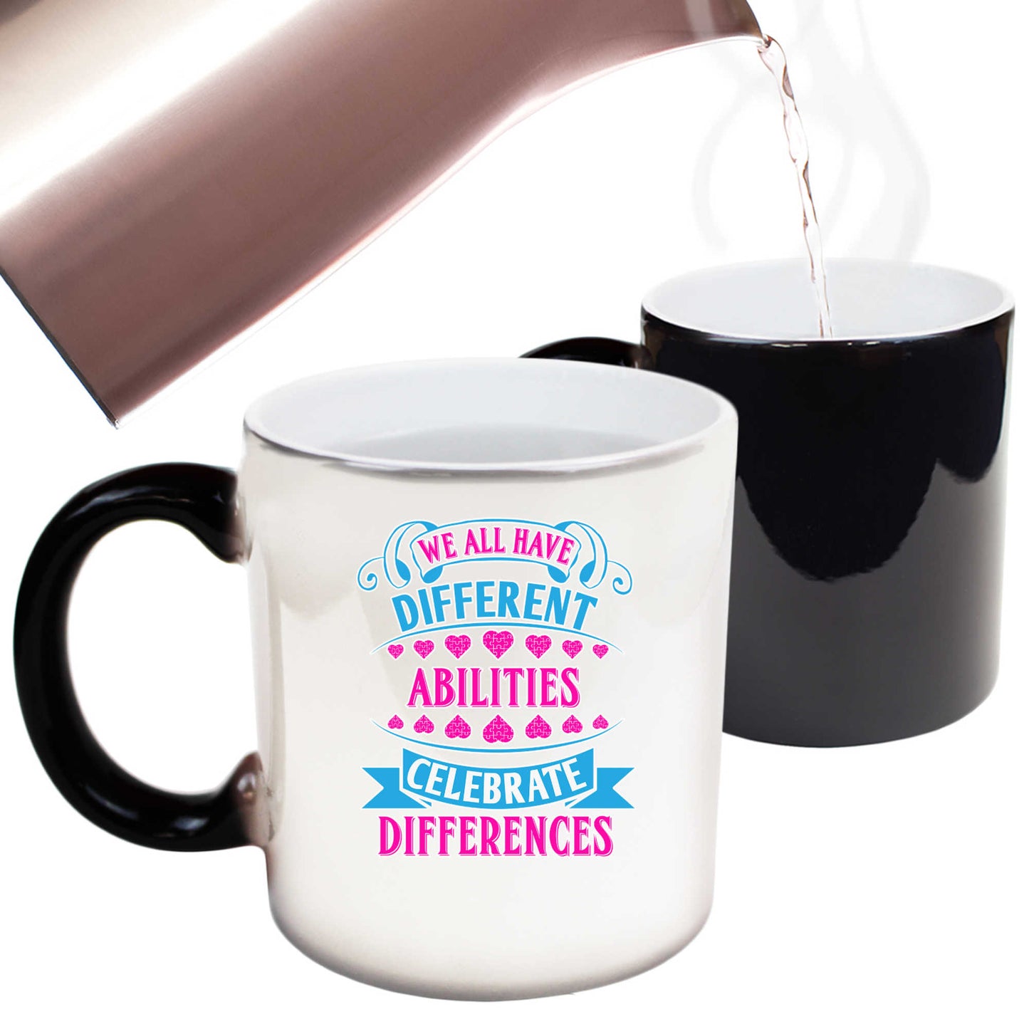 We All Have Different Abilites Autism - Funny Colour Changing Mug