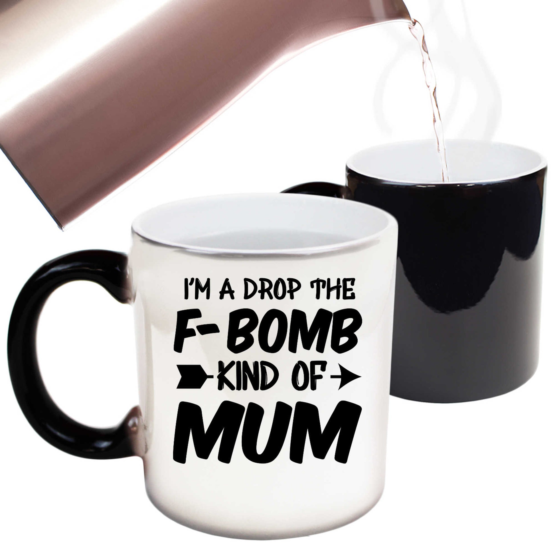 F Bomb Kind Of Mum Mother Mothers Day - Funny Colour Changing Mug