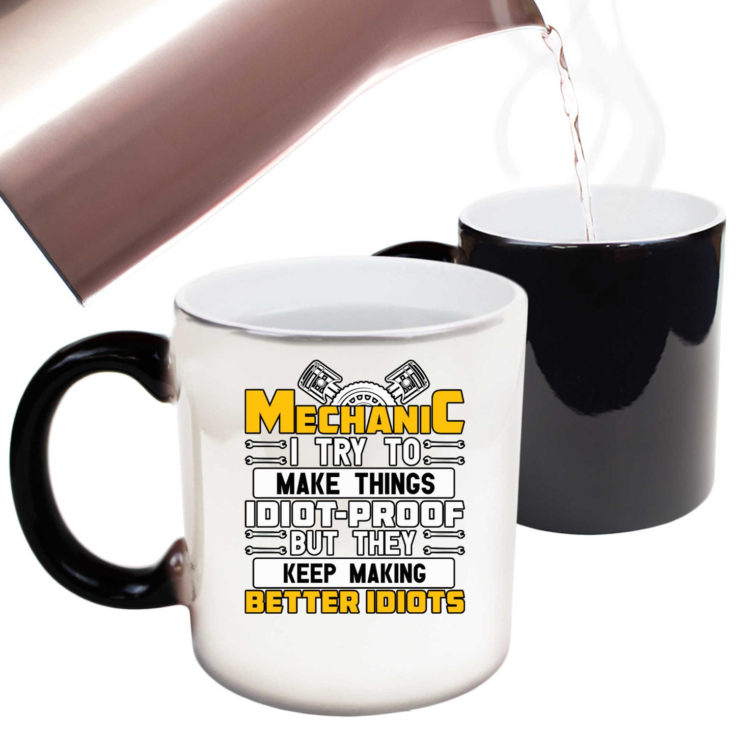 Mechanic  Mechanics Idiot Proof - Funny Colour Changing Mug