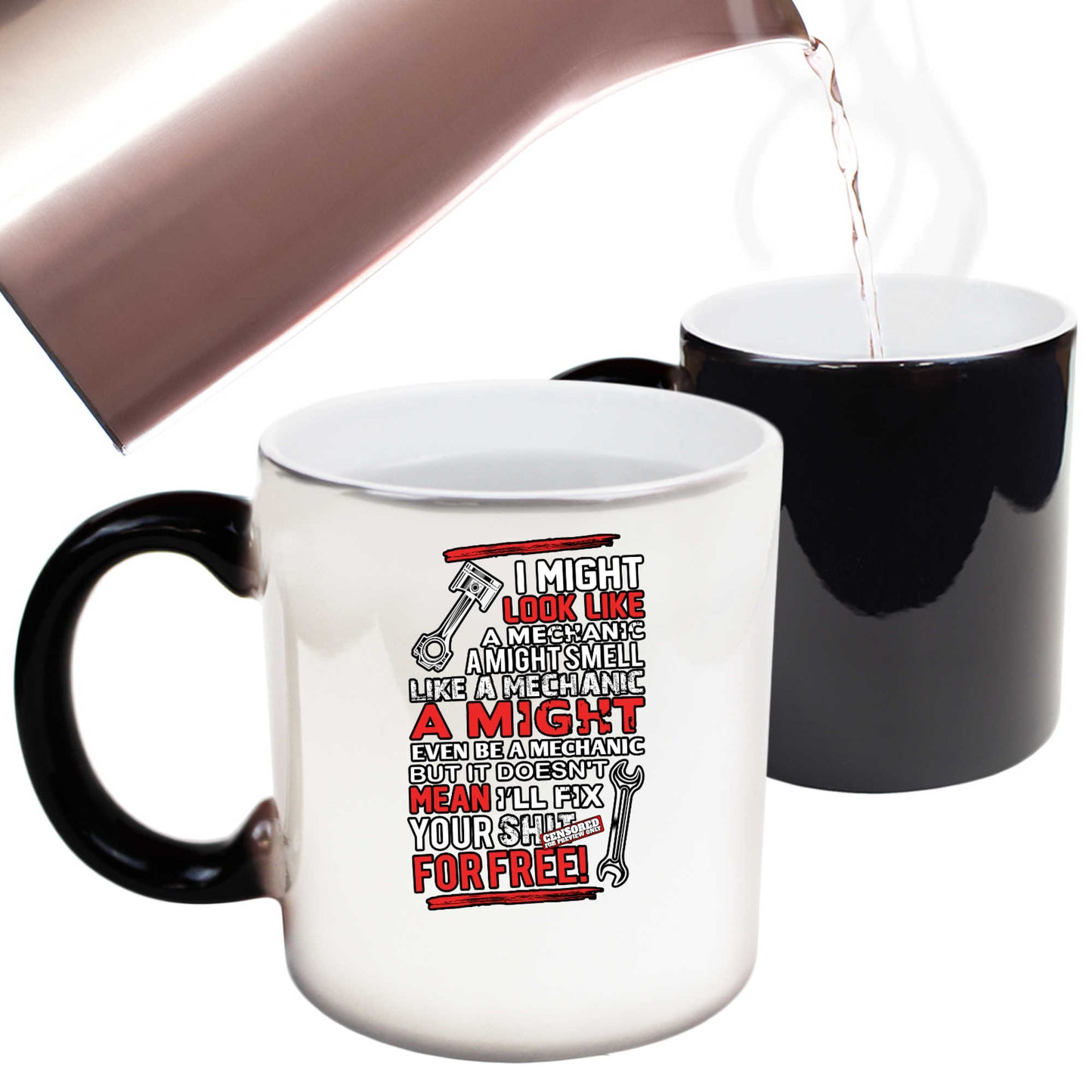 Might Look Like A Mechanic Fix For Free - Funny Colour Changing Mug