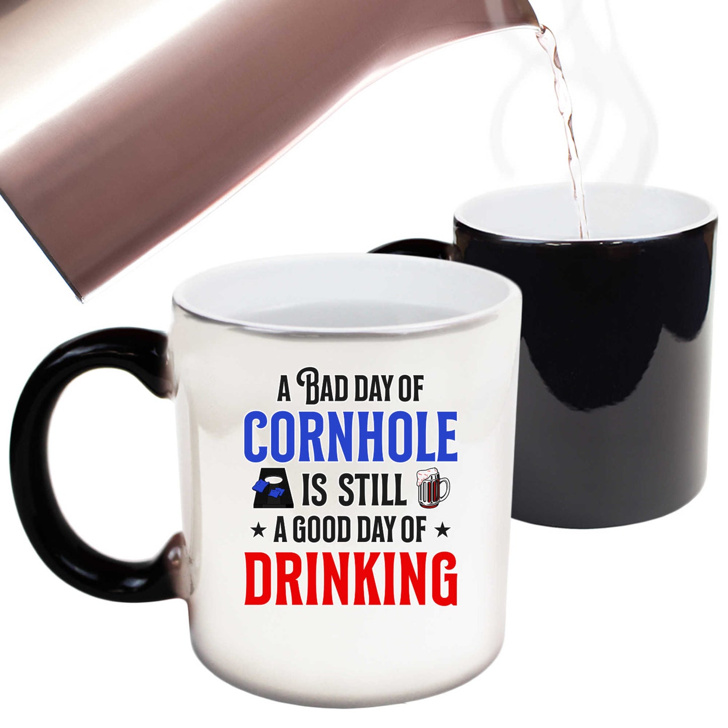 A Bad Day Of Cornhole Is Still A Good Day Of Drinking - Funny Colour Changing Mug