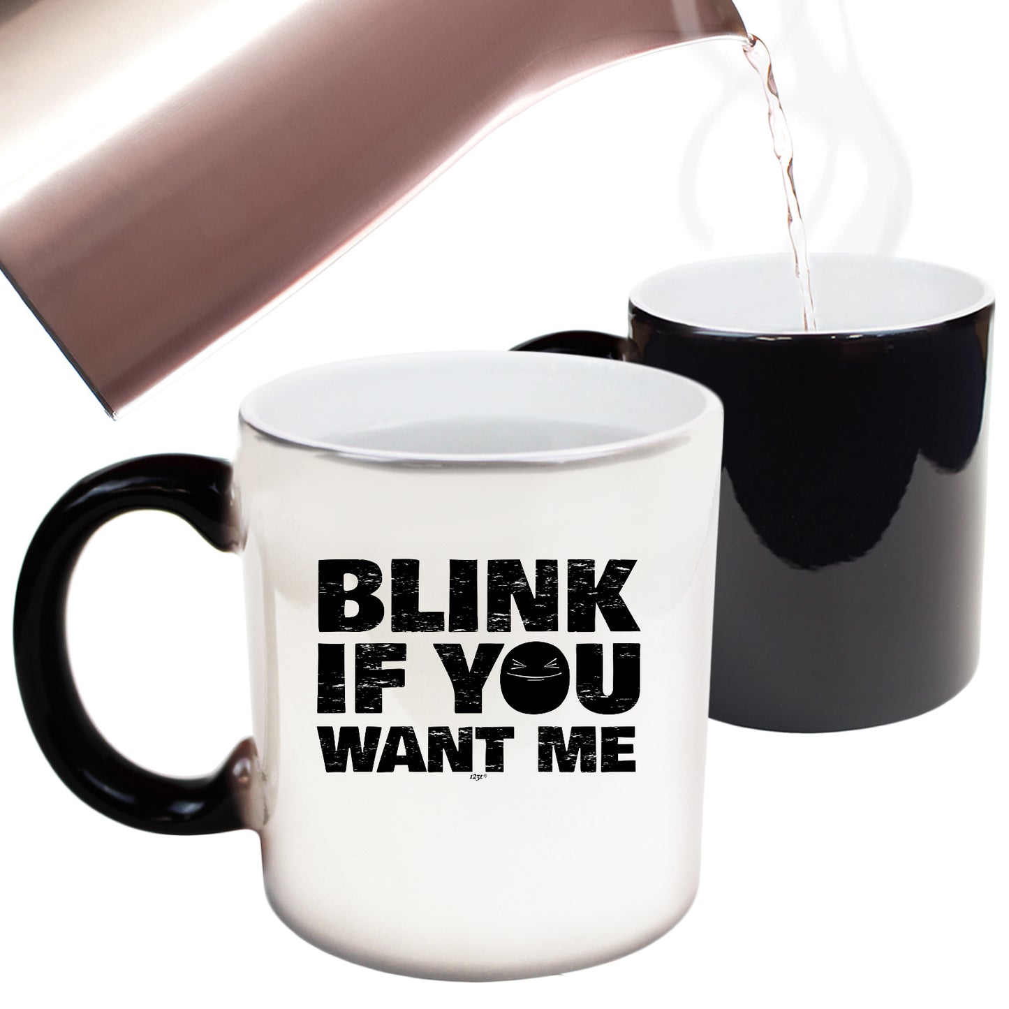 Blink If You Want Me - Funny Colour Changing Mug