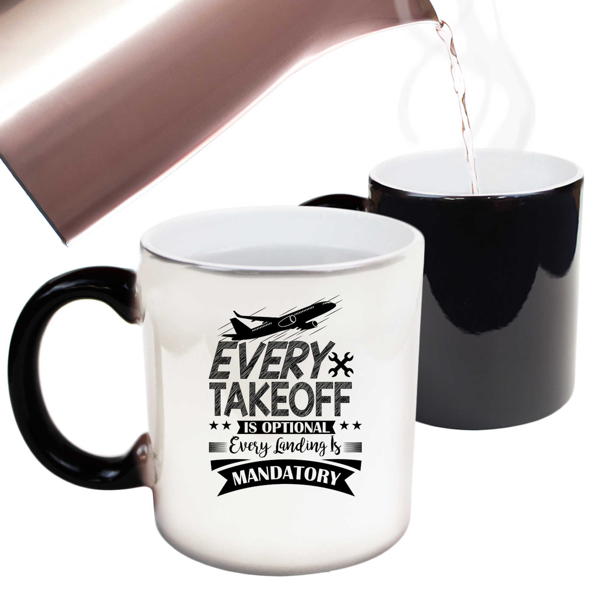 Every Takeoff Is Optional Every Landing Is Mandatory Aviation Plane - Funny Colour Changing Mug