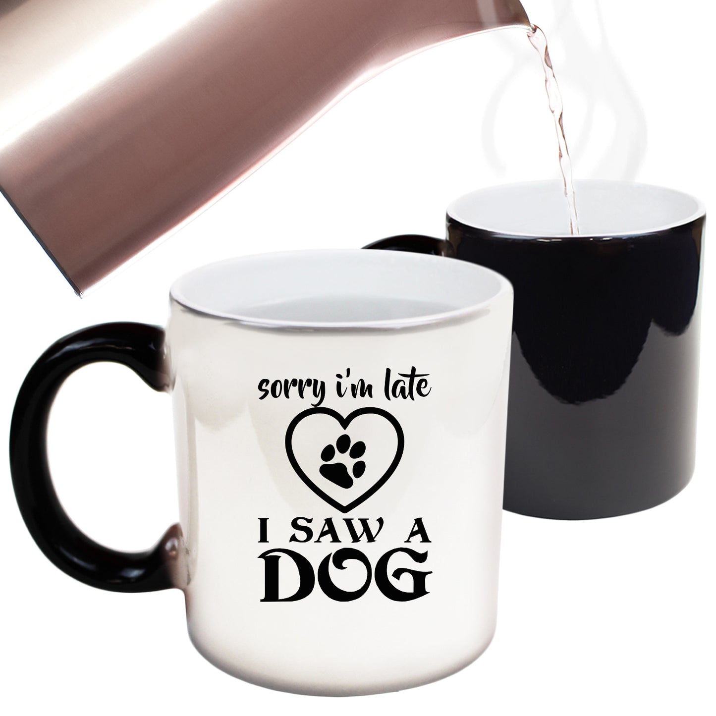 Sorry Im Late I Saw A Dog Dogs Pet Animal - Funny Colour Changing Mug