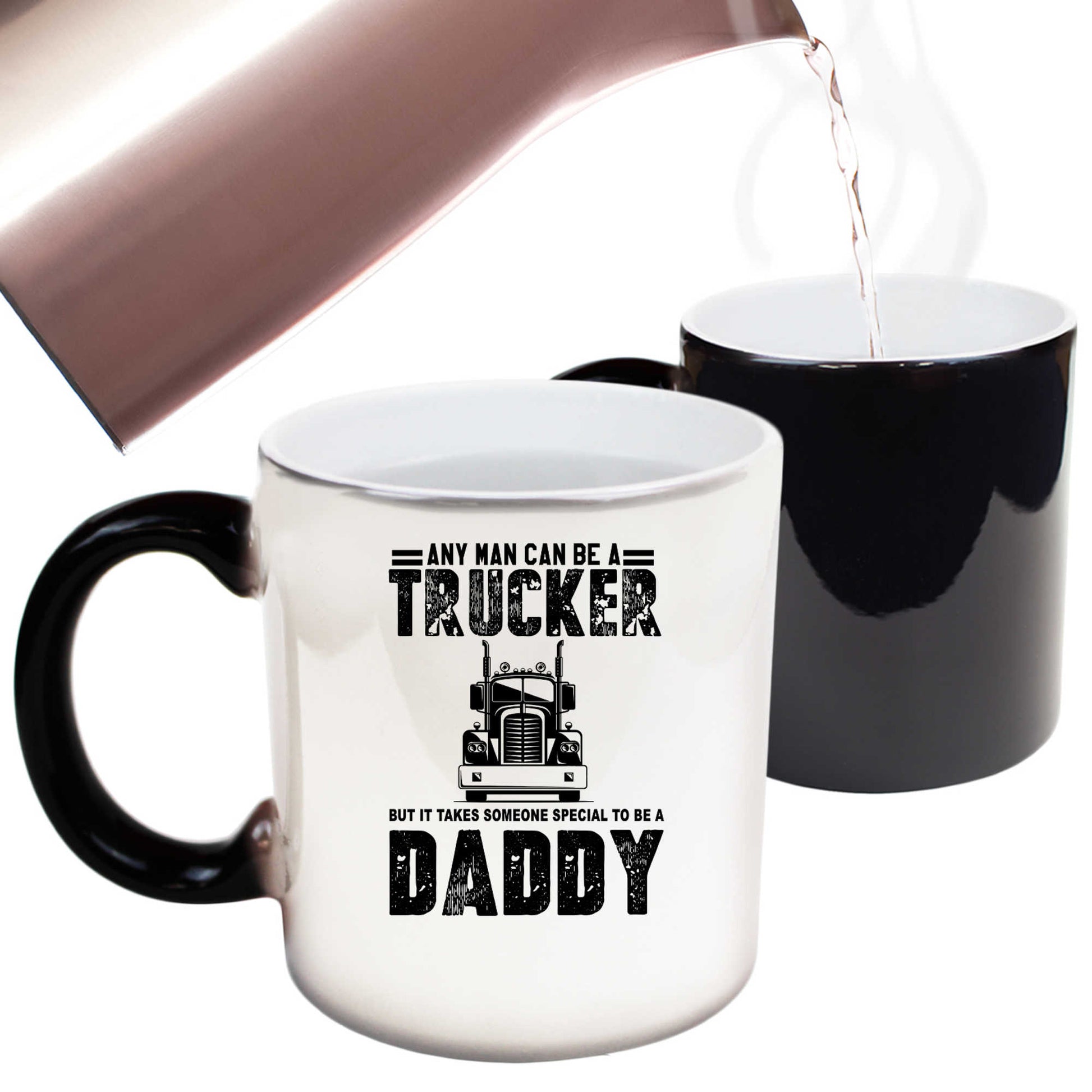 Any Man Can A Trucker Special Daddy - Funny Colour Changing Mug