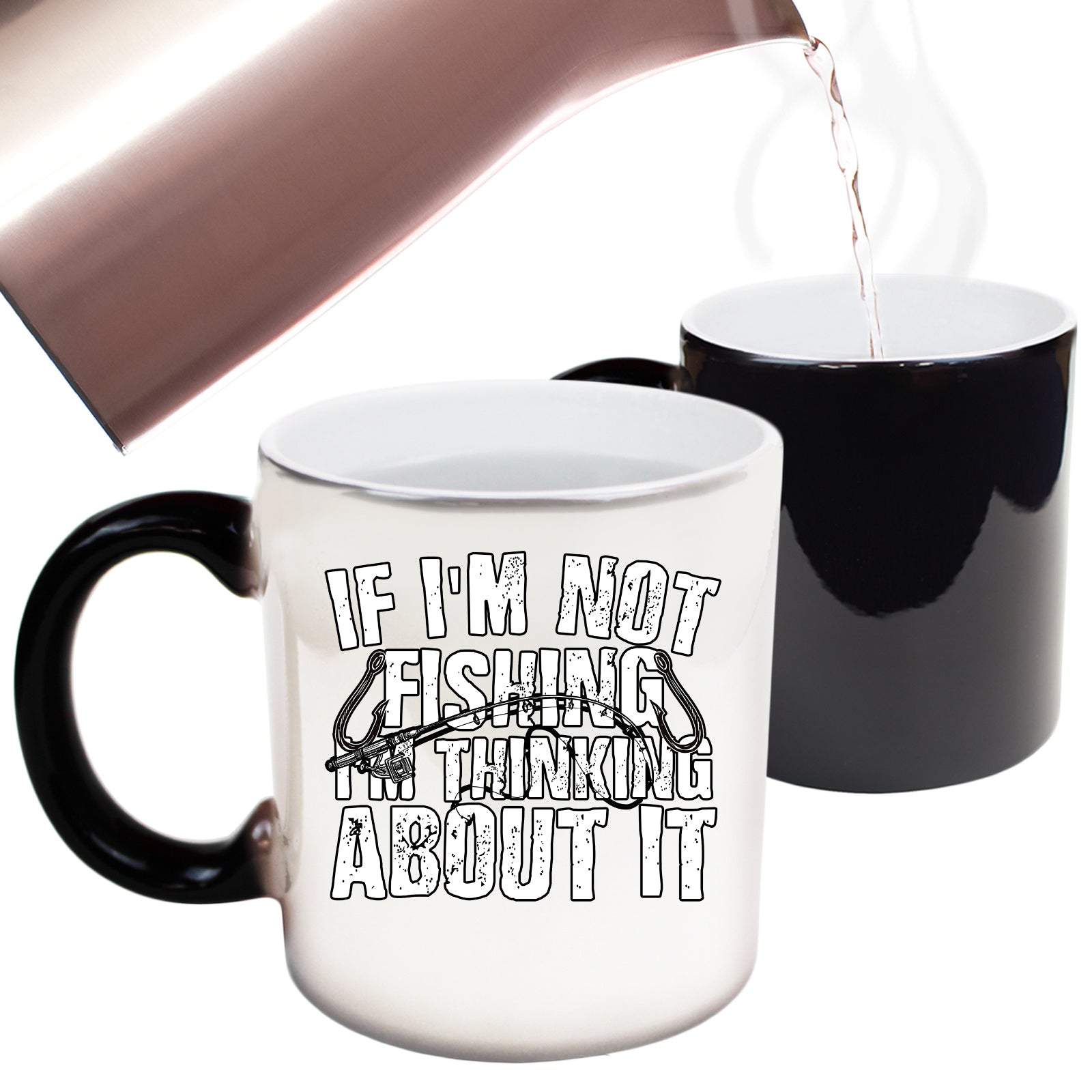 If Im Not - Funny Colour Changing Mug