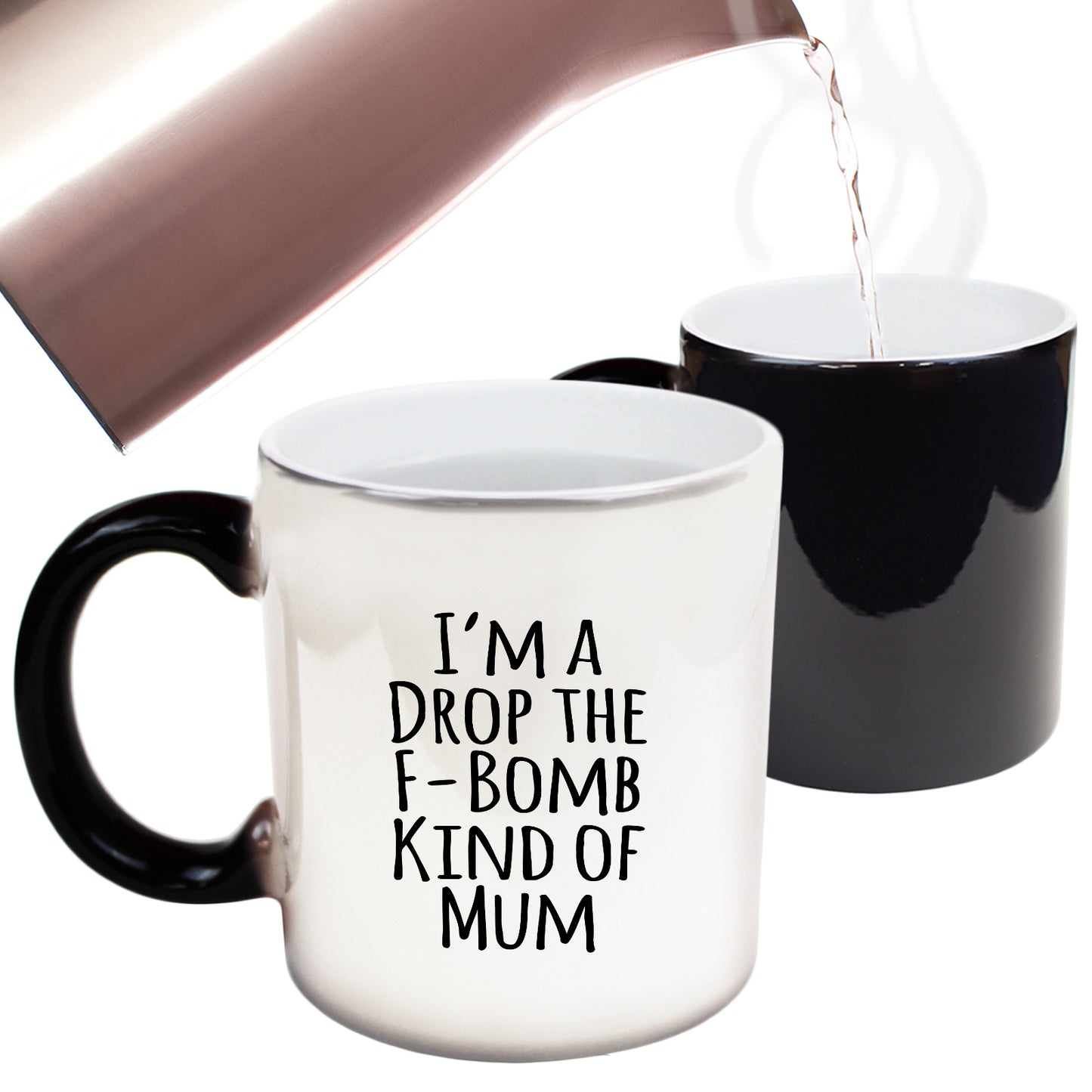 Im A Drop The F Bomb Kind Of Mum - Funny Colour Changing Mug