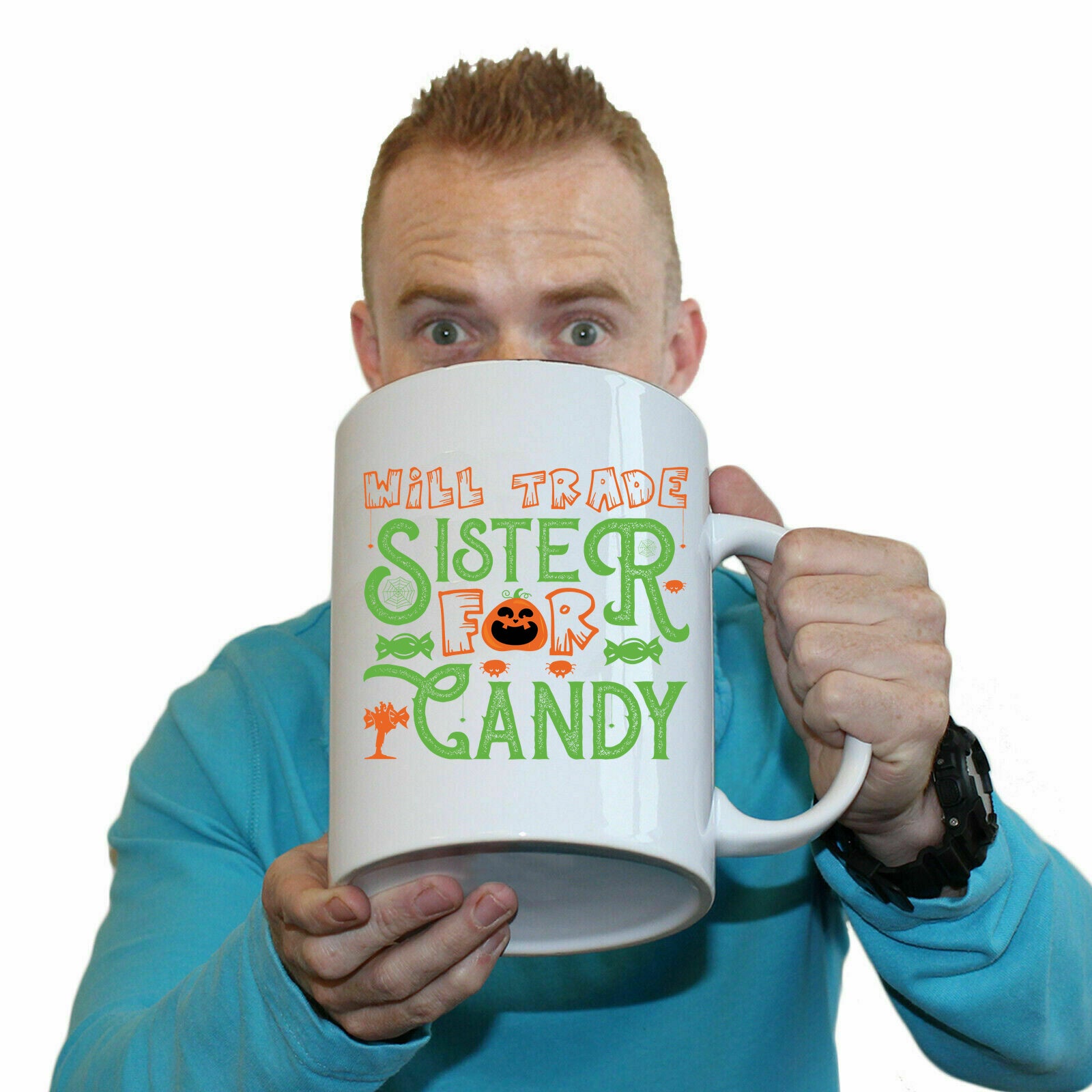 Will Trade Sister For Candy Halloween Trick Or Treat - Funny Giant 2 Litre Mug