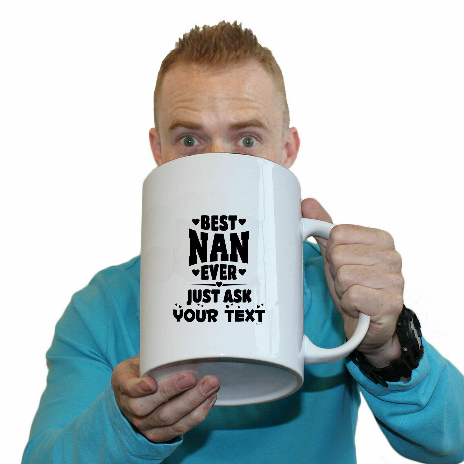 Best Nan Ever Just Ask Your Text Personalised - Funny Giant 2 Litre Mug