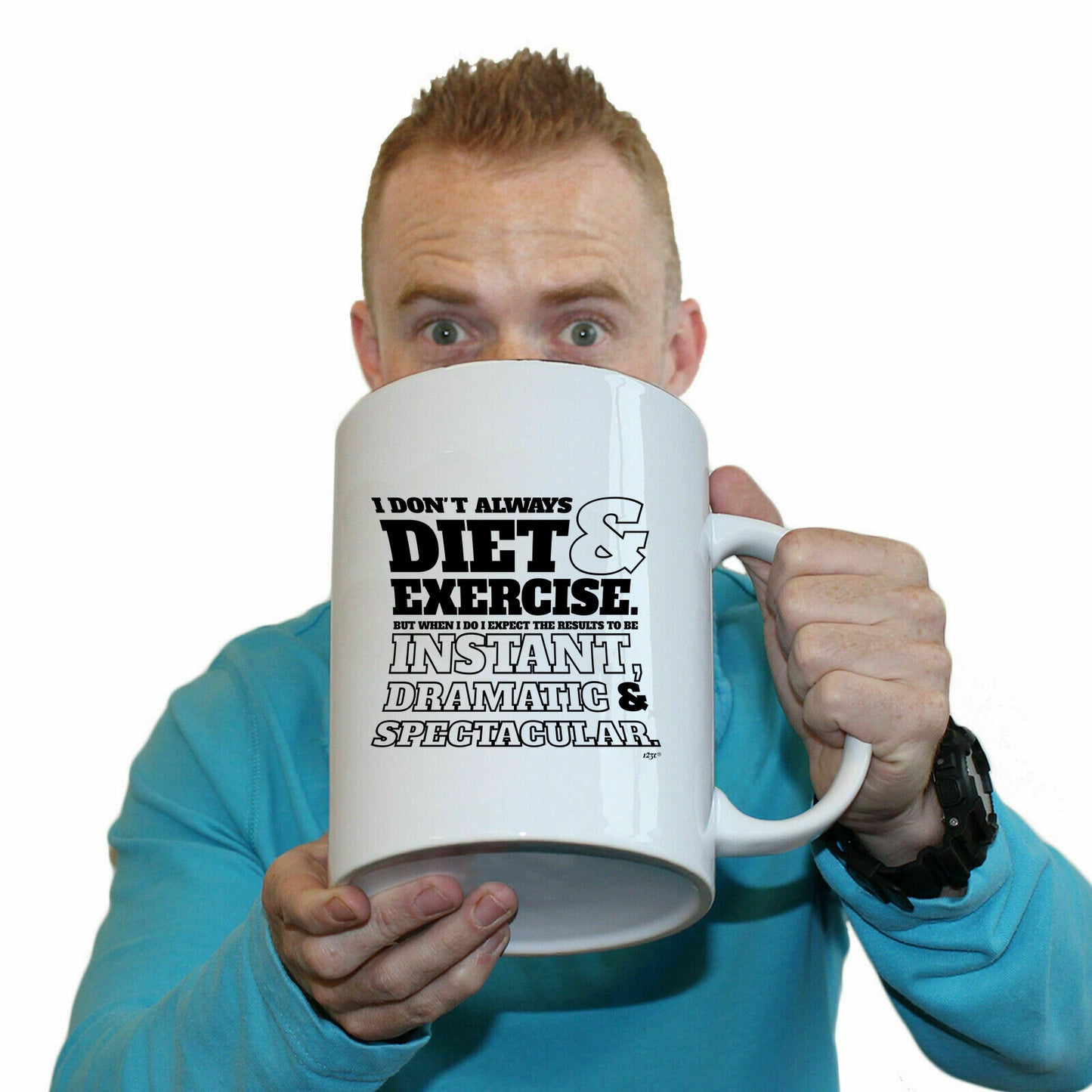 Dont Always Diet And Exercise - Funny Giant 2 Litre Mug