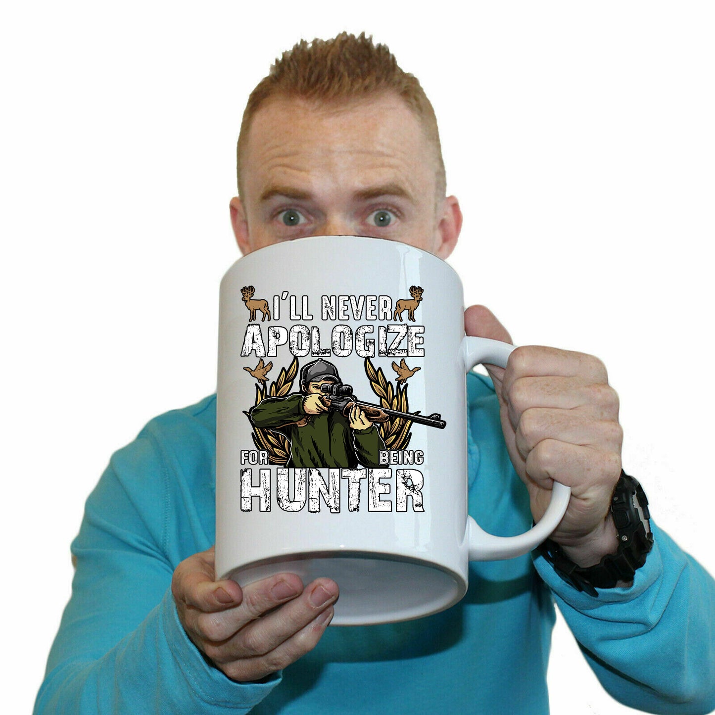 Never Apologize For Being A Hunter Hunting - Funny Giant 2 Litre Mug