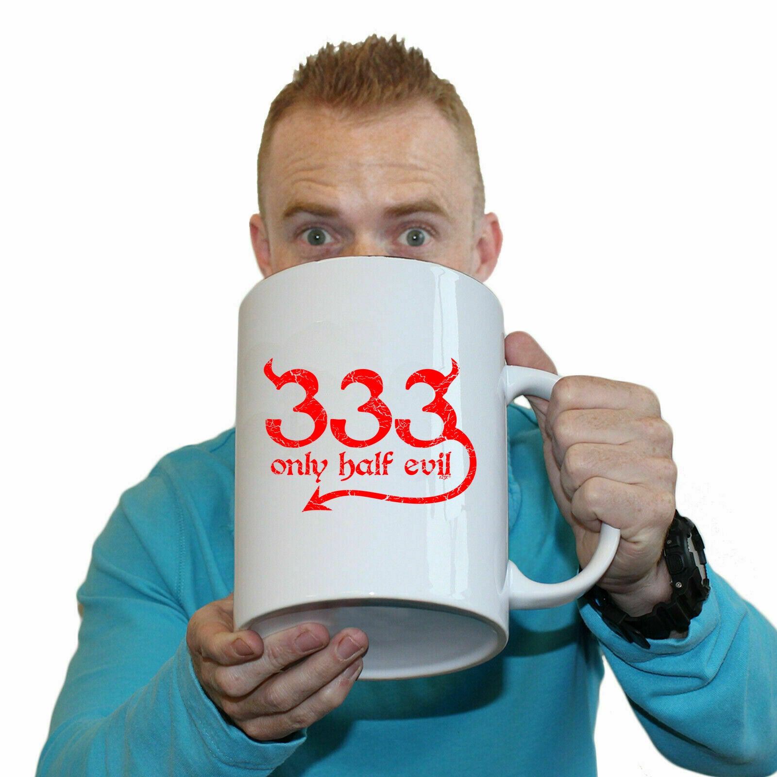 333 Only Half Evil - Funny Giant 2 Litre Mug