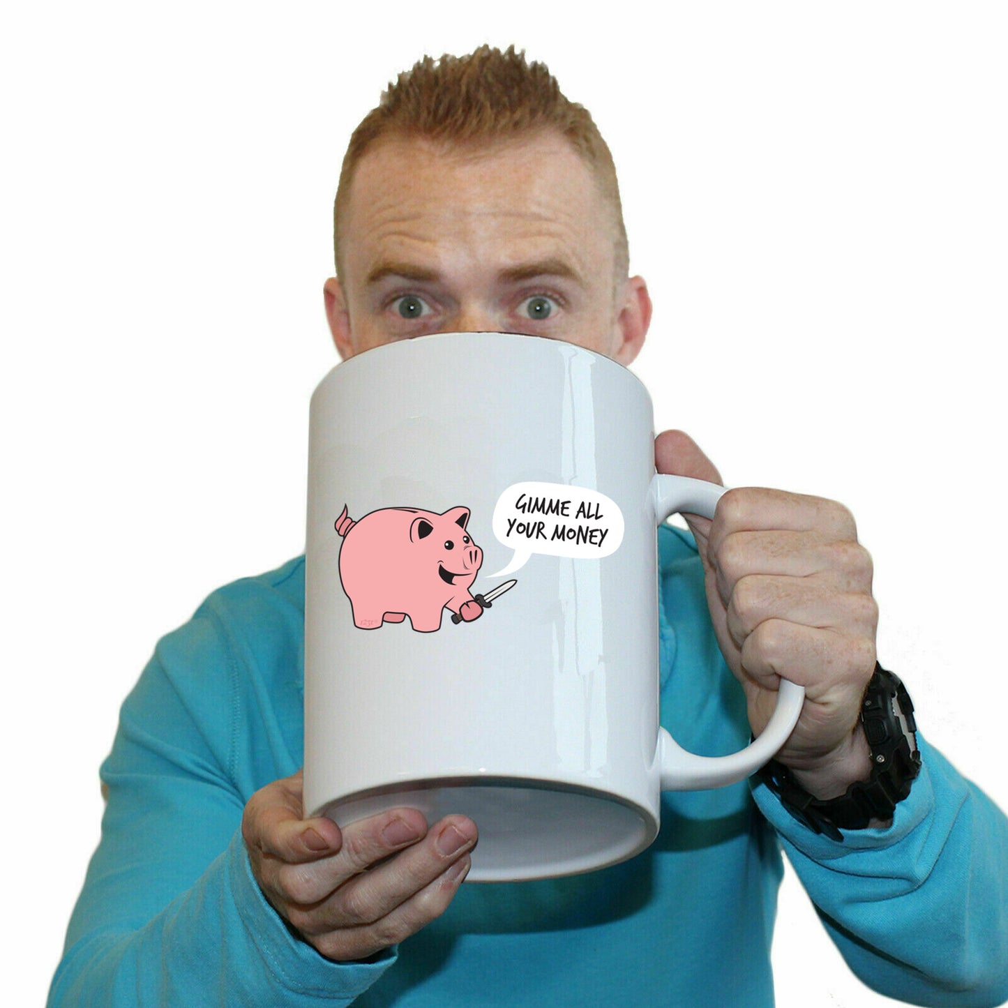 Gimme Your Money - Funny Giant 2 Litre Mug