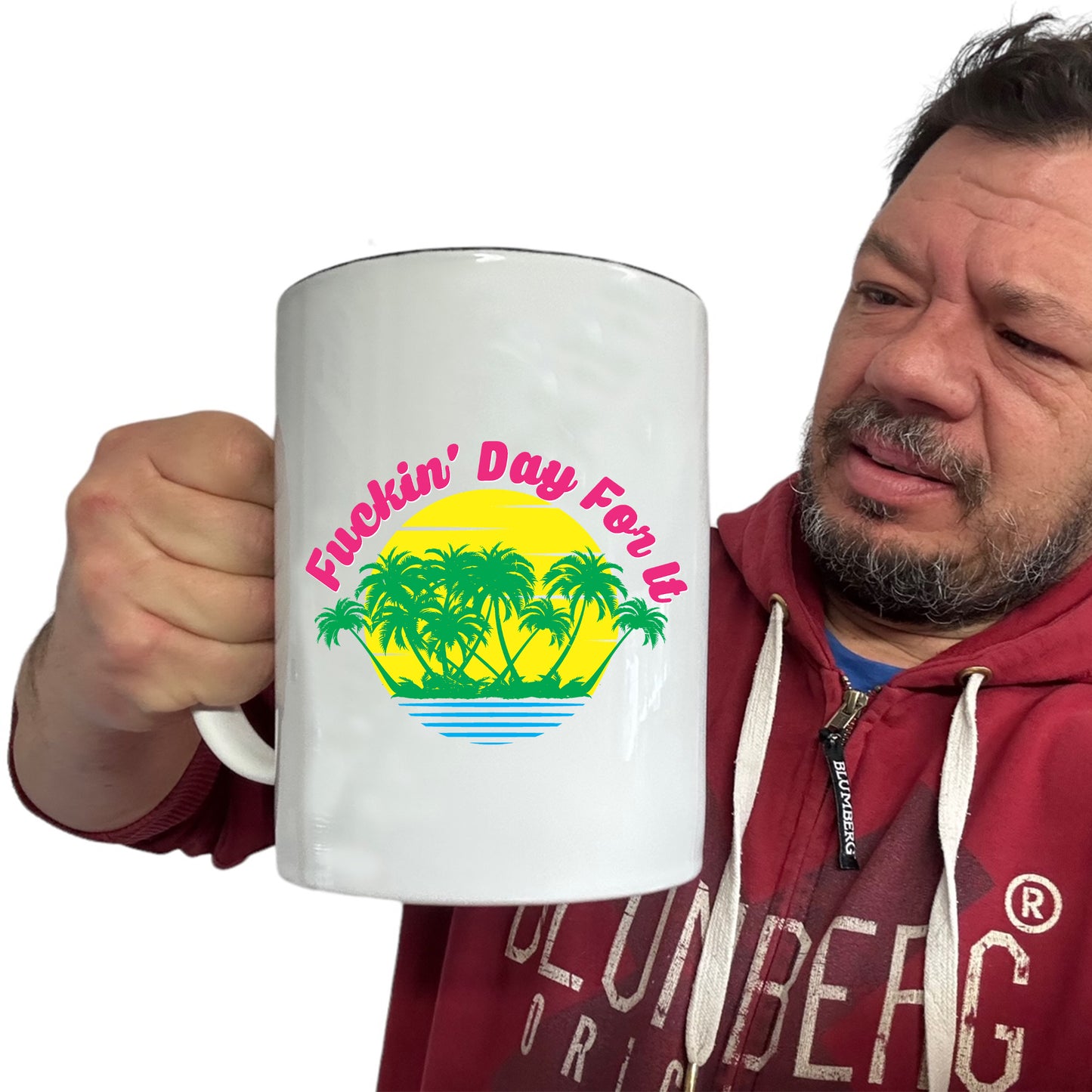 F Ckin Day For It - Funny Giant 2 Litre Mug