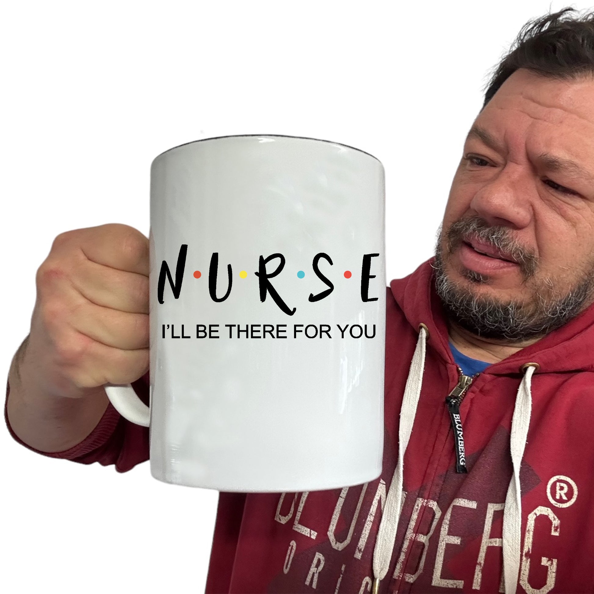 Nurse Ill Be There For You Rn Nurses - Funny Giant 2 Litre Mug